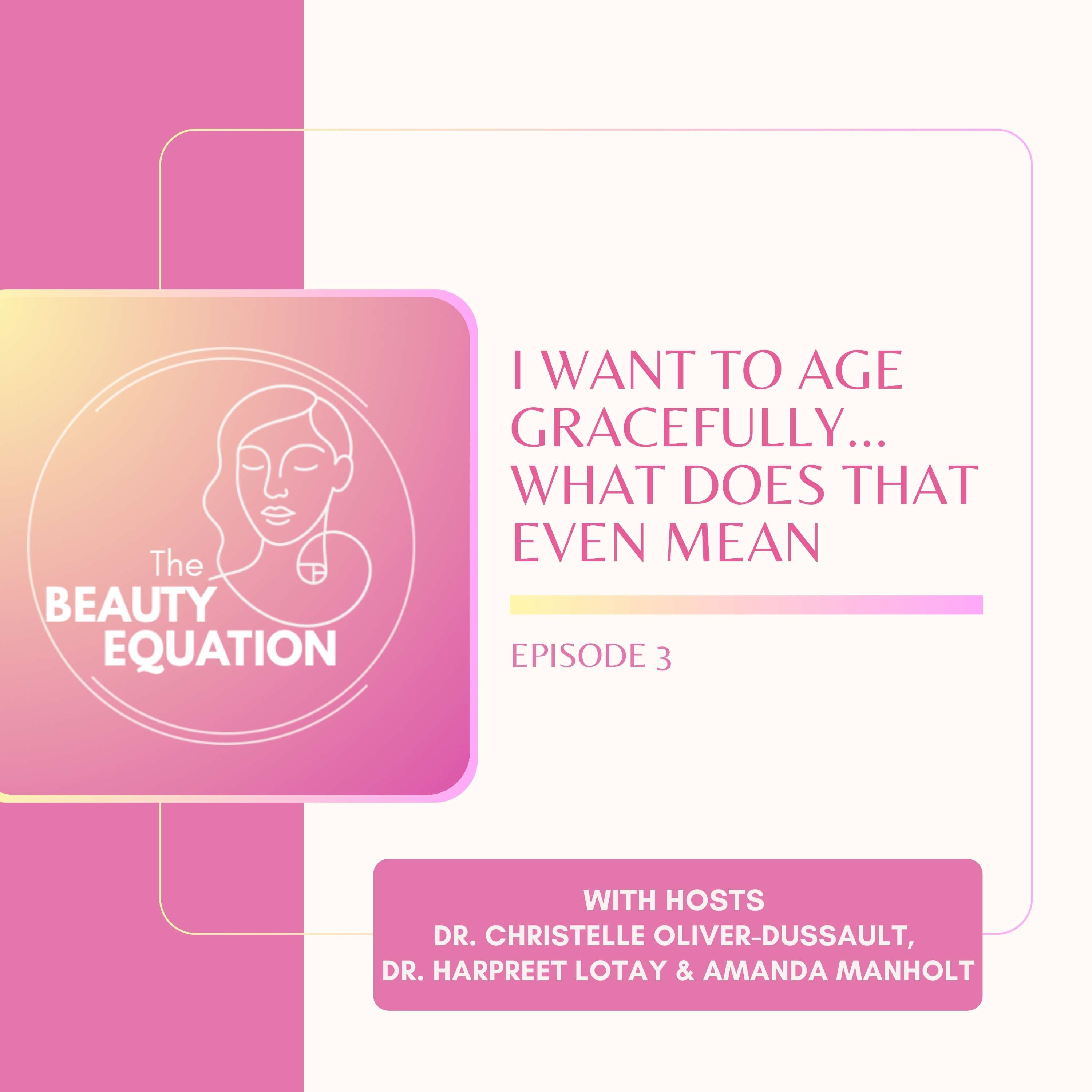 The Beauty Equation Podcast