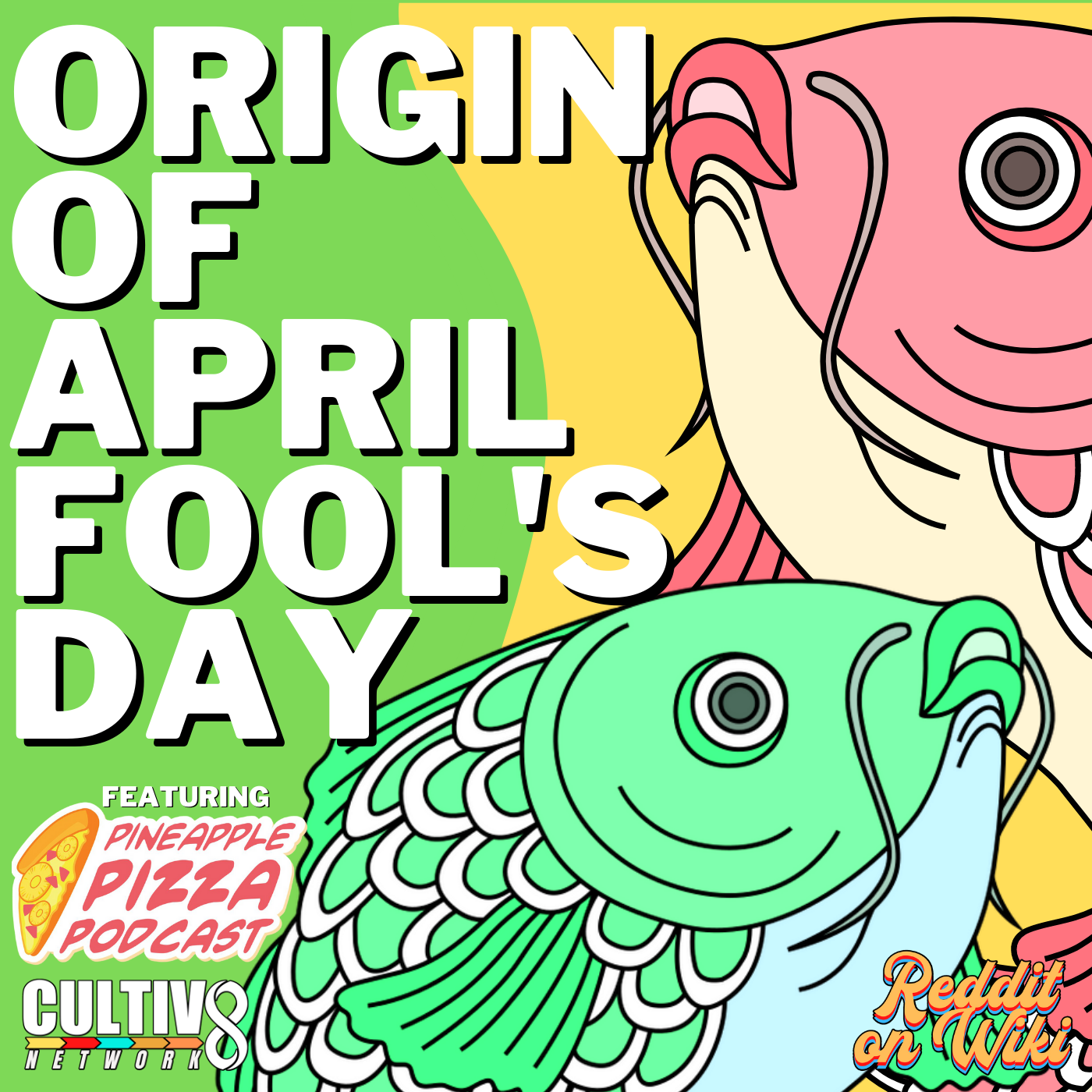 Origin of April Fool's Day | Something Fishy!?