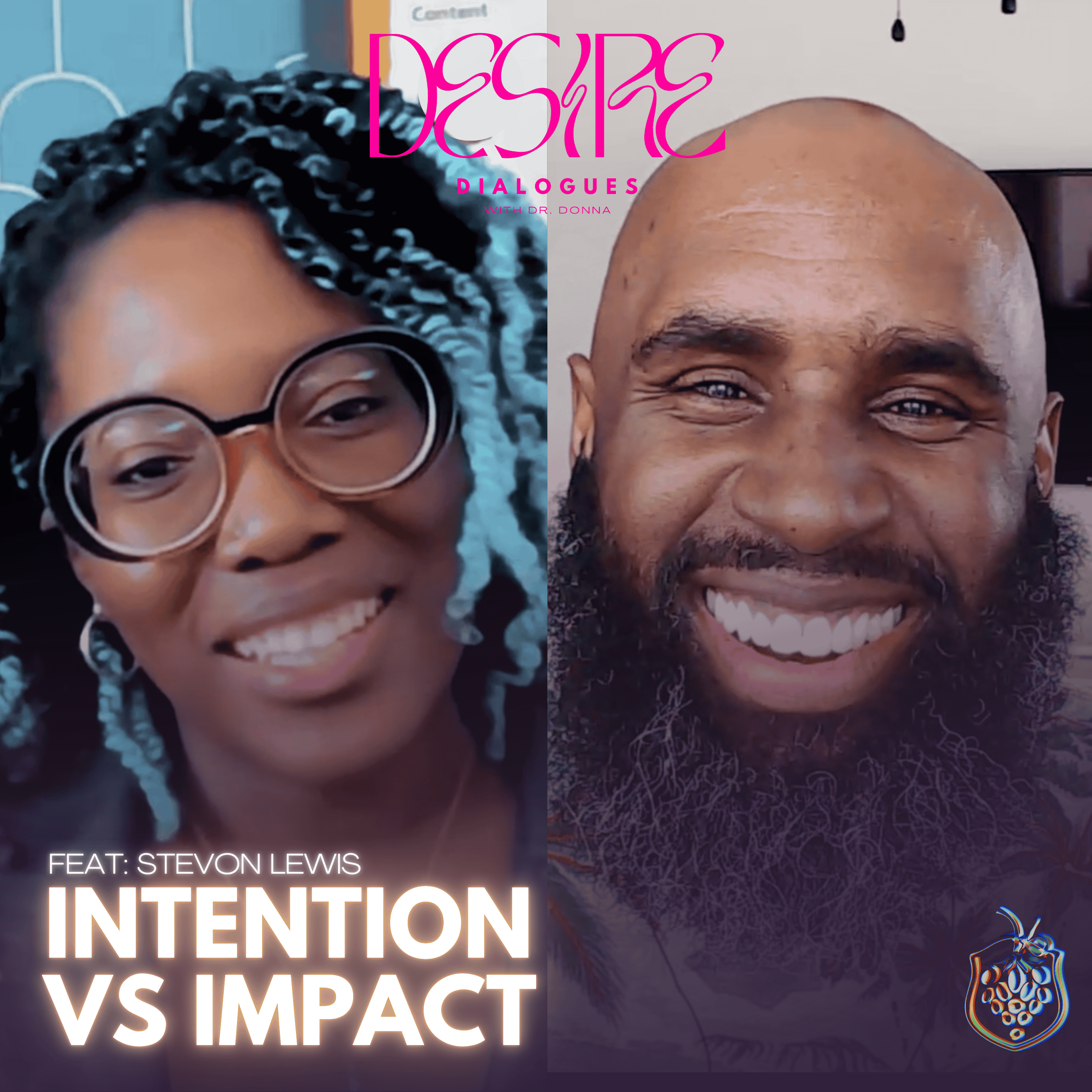 Intention vs Impact feat: Stevon Lewis episode artwork