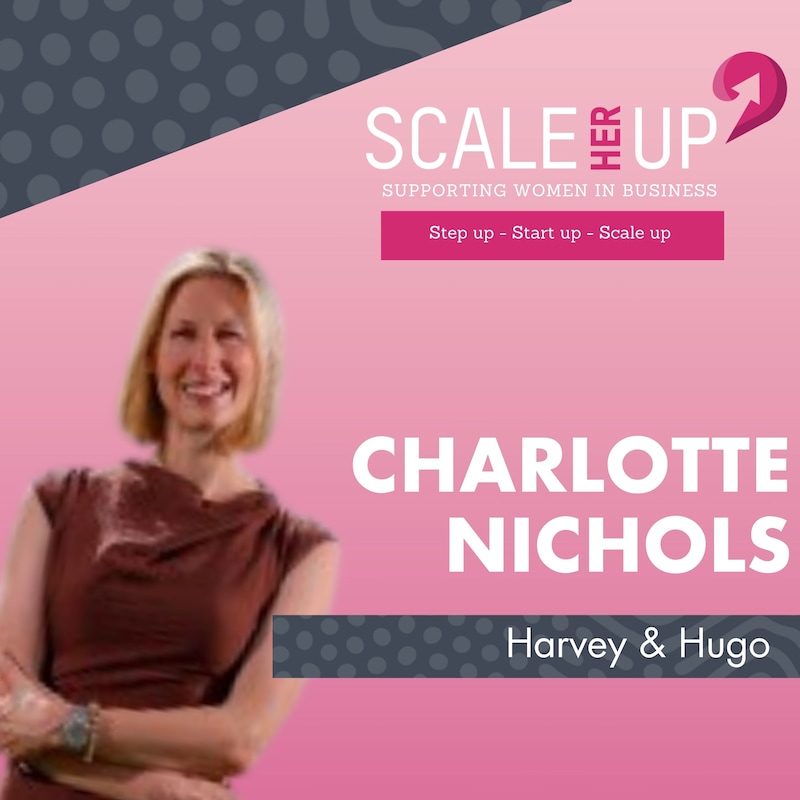Artwork for podcast Scale Her Up: Female business stories and expert tips for business growth and success