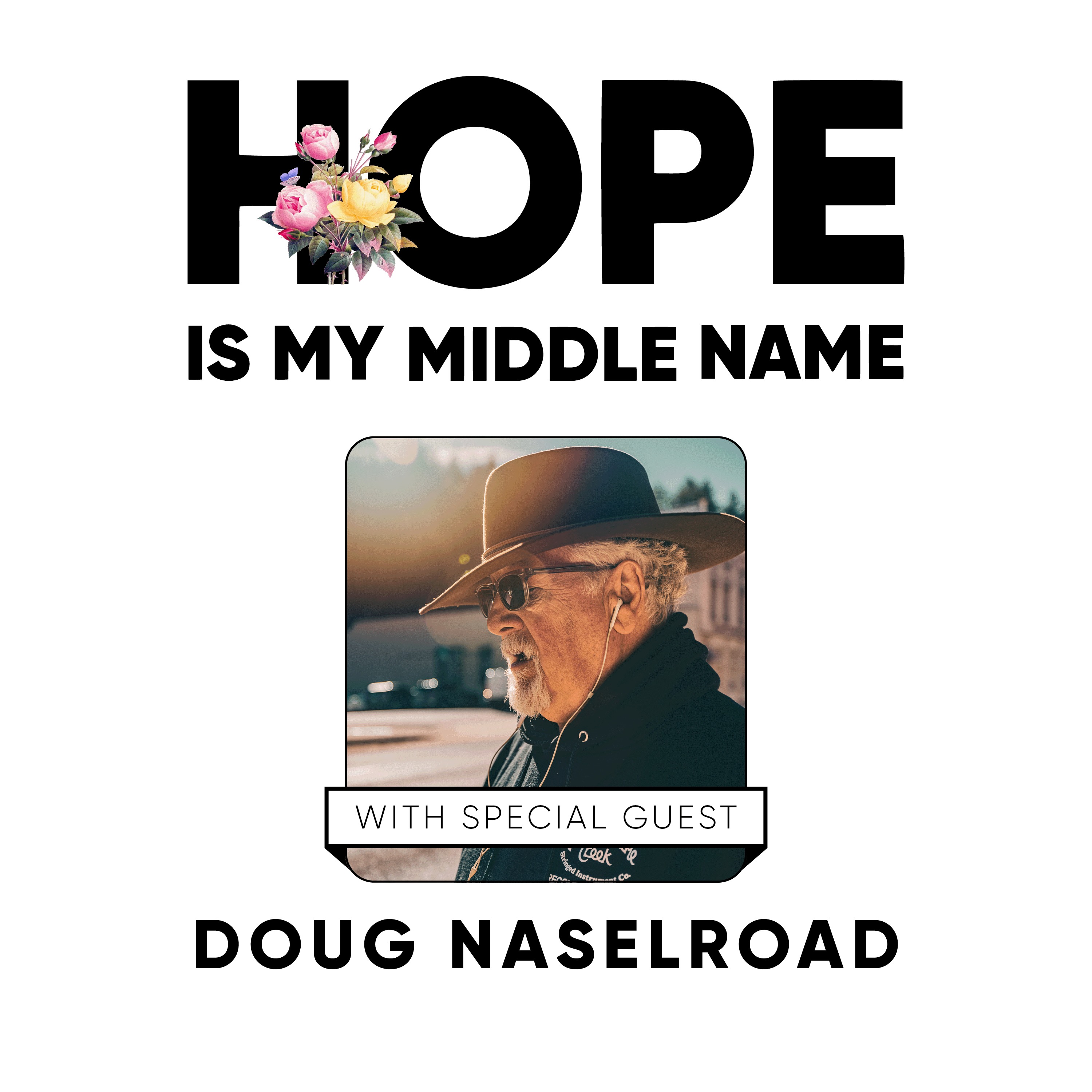 Hope Is My Middle Name