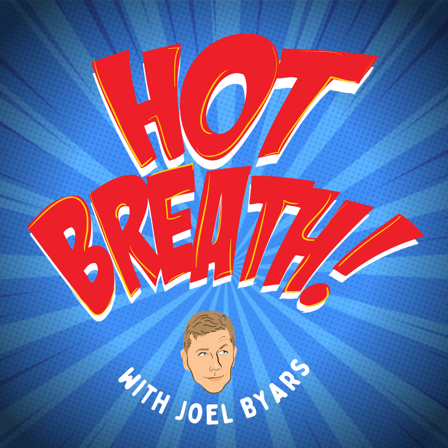 Hot Breath! (Learn Comedy from the Pros)