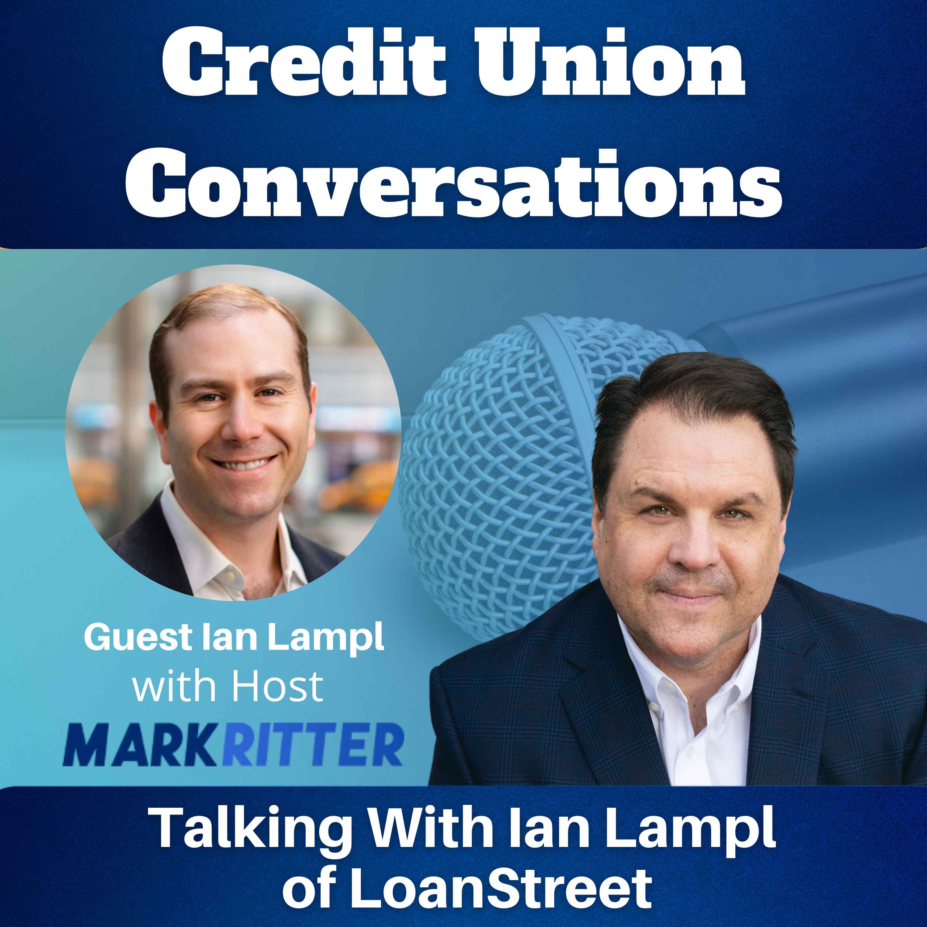 Talking With Ian Lampl of LoanStreet episode artwork