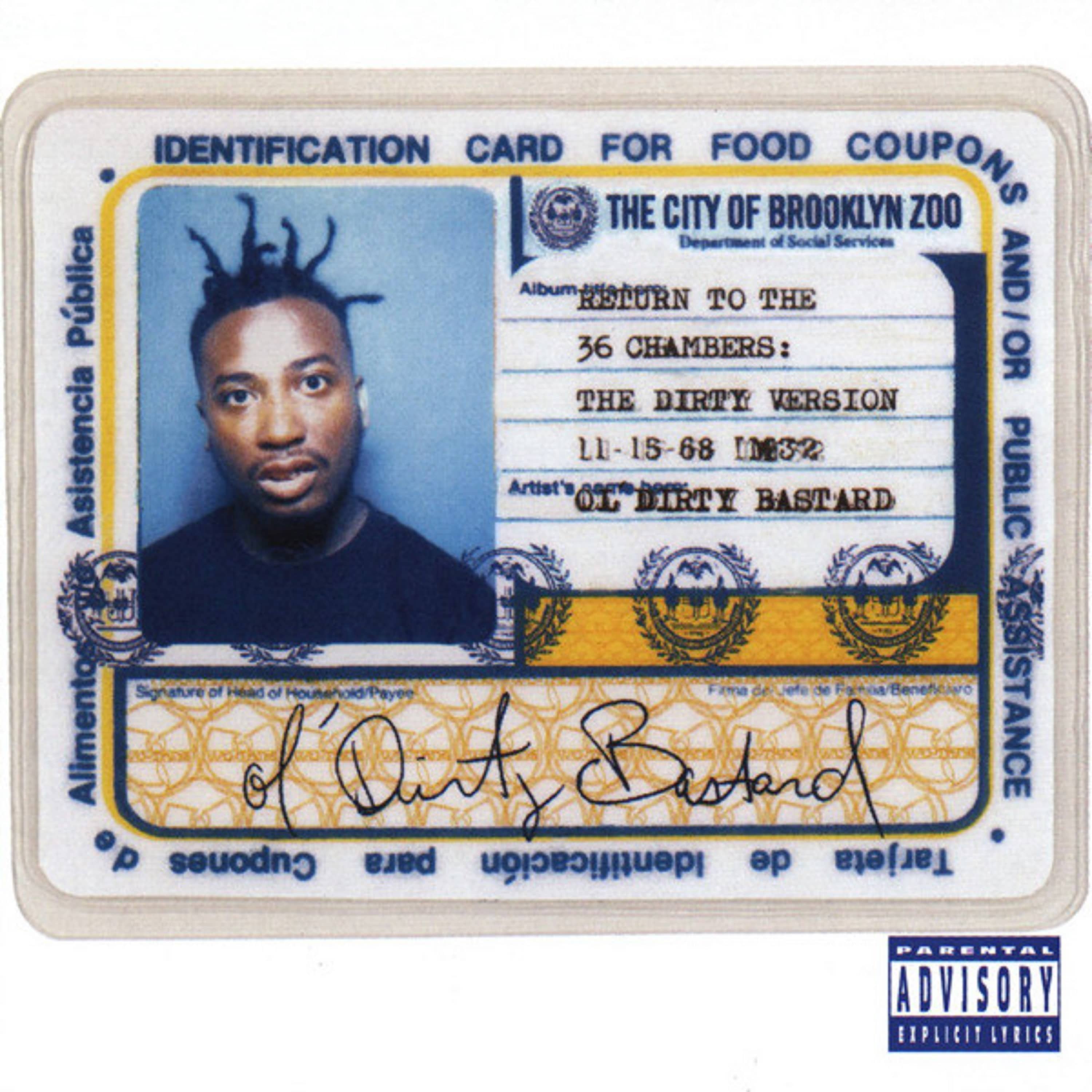 Ol' Dirty Bastard - Return to the 36 Chambers (The Dirty Version) episode artwork