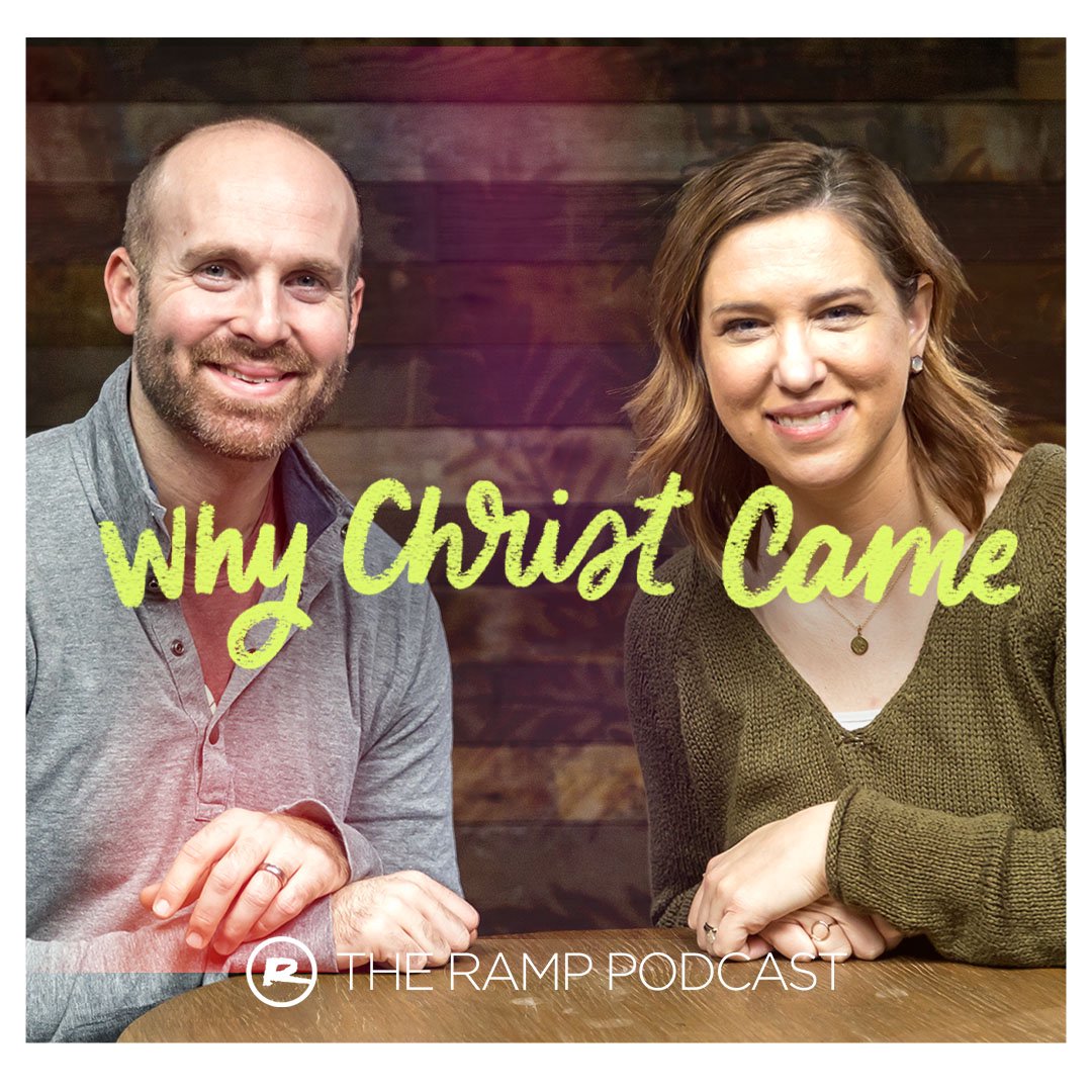 Why Christ Came