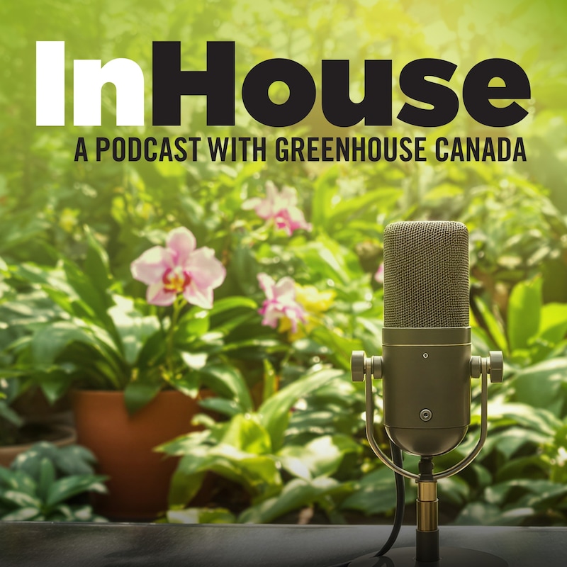 Artwork for podcast InHouse: A Podcast with Greenhouse Canada