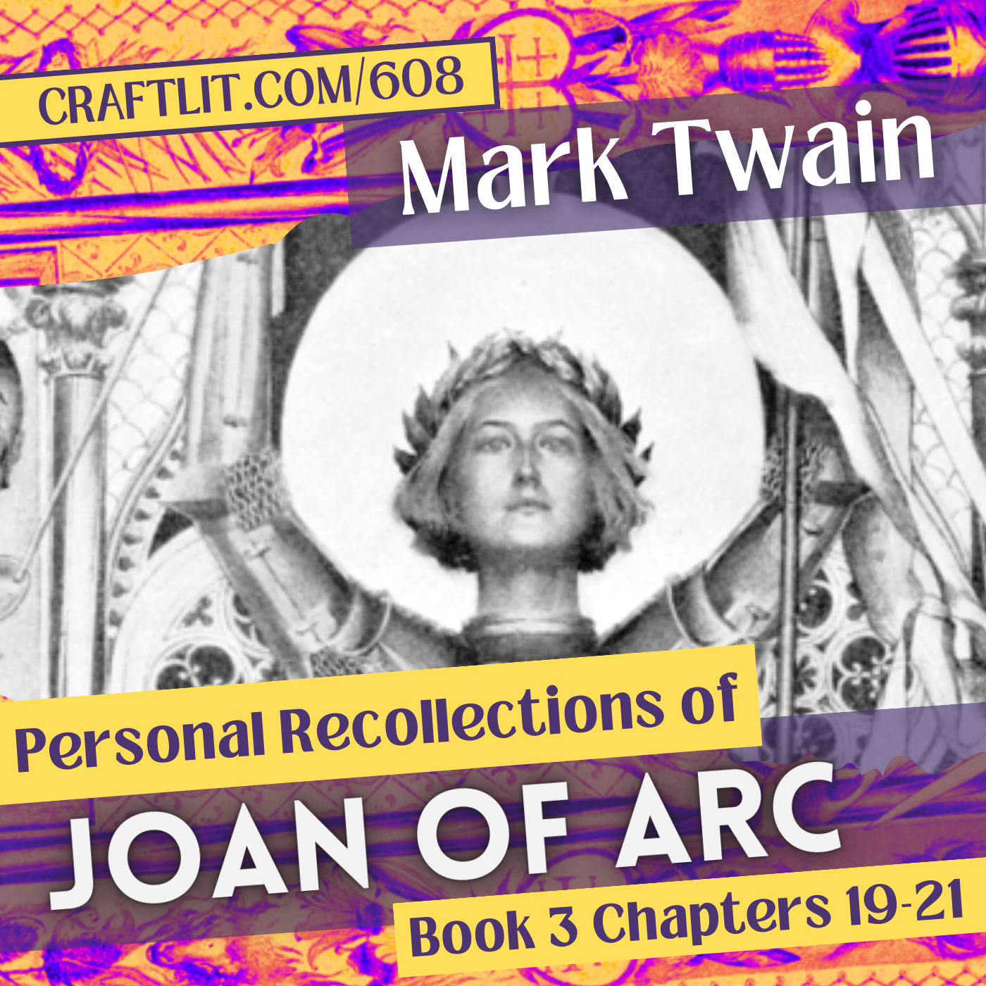 608: Bk 3 Chs 19-21 — Joan of Arc episode artwork