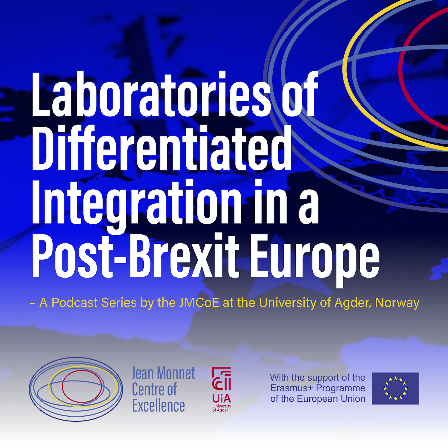Artwork for podcast Laboratories of Differentiated Integration in a Post-Brexit Europe