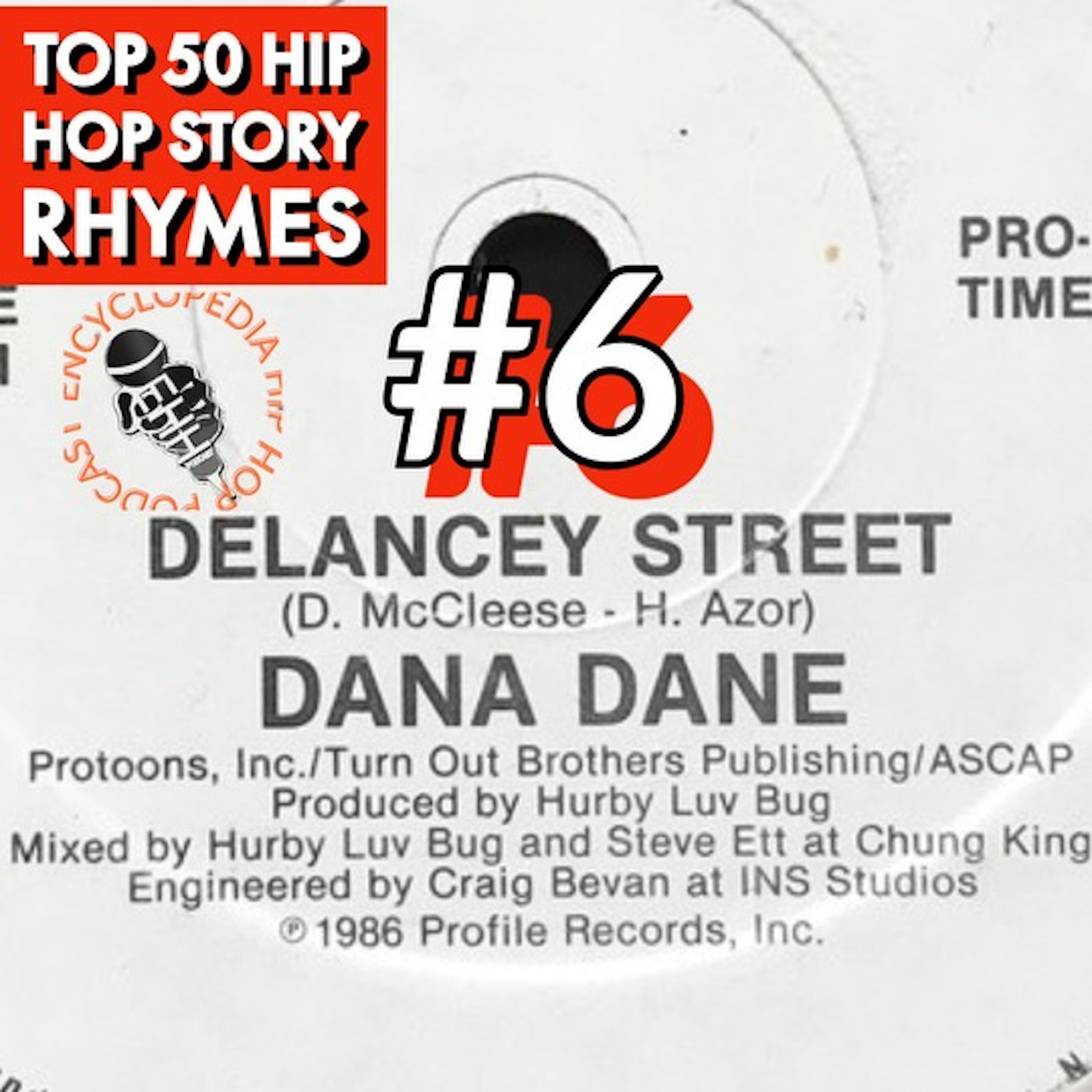 #6 - Delancey Street (Dana Dane) episode artwork
