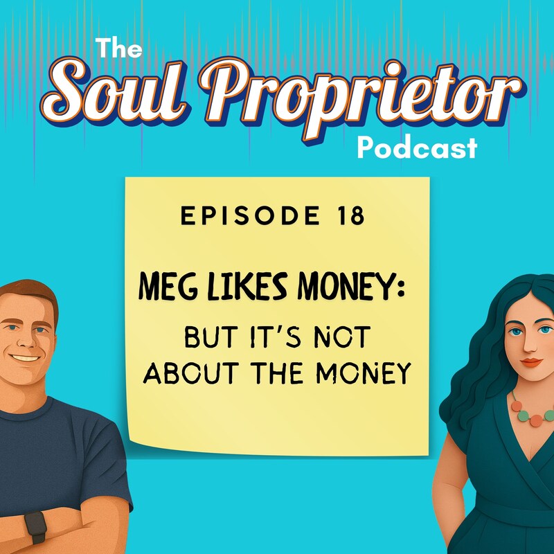 Artwork for podcast The Soul Proprietor