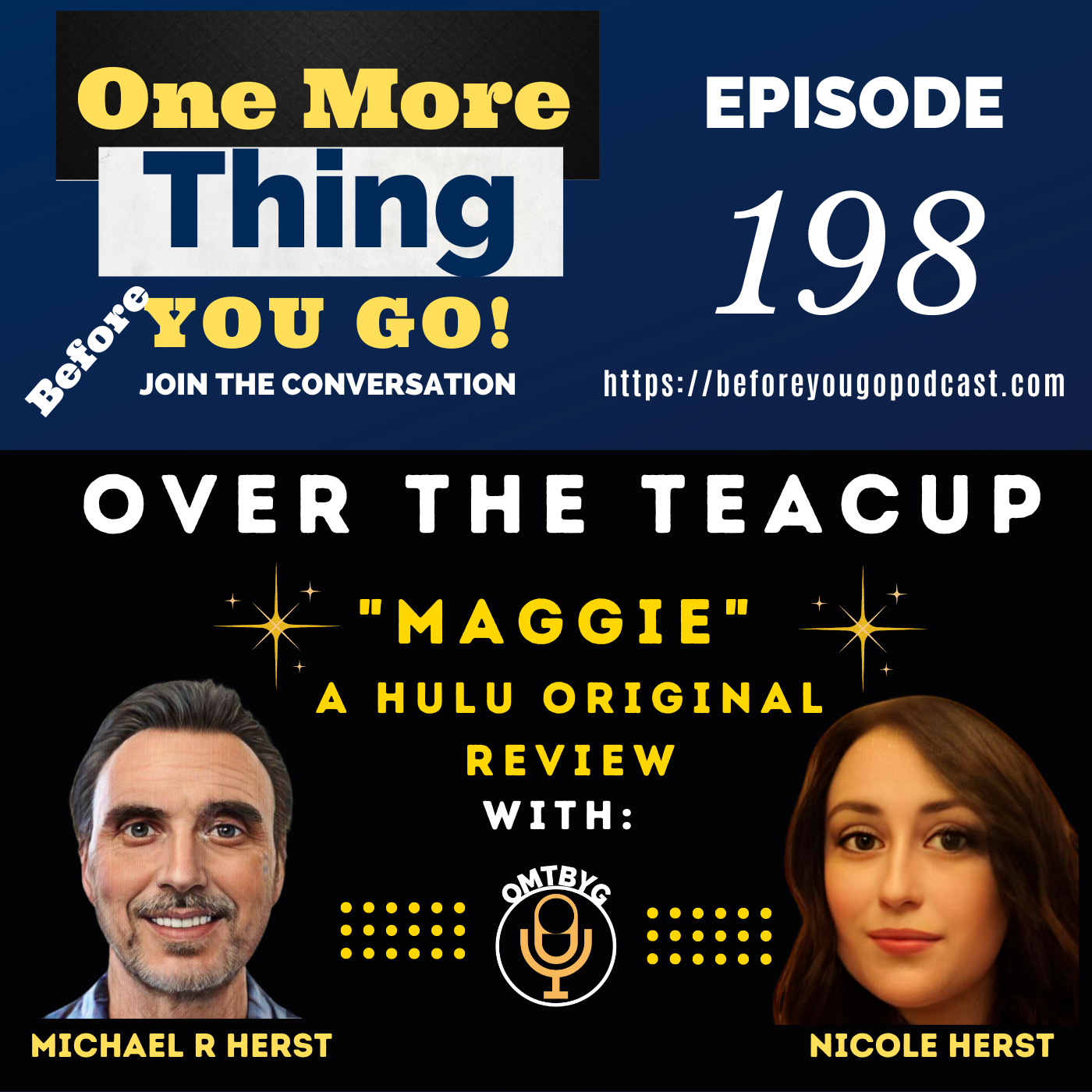 Over The Teacup Sunday with Michael & Nicole-"Maggie" A Hulu Original Review Image