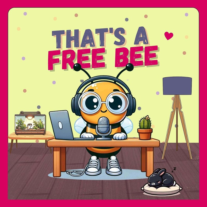 Artwork for podcast That's A Free Bee