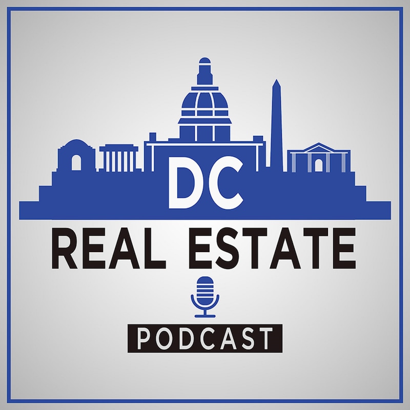 Artwork for podcast DC Real Estate Podcast