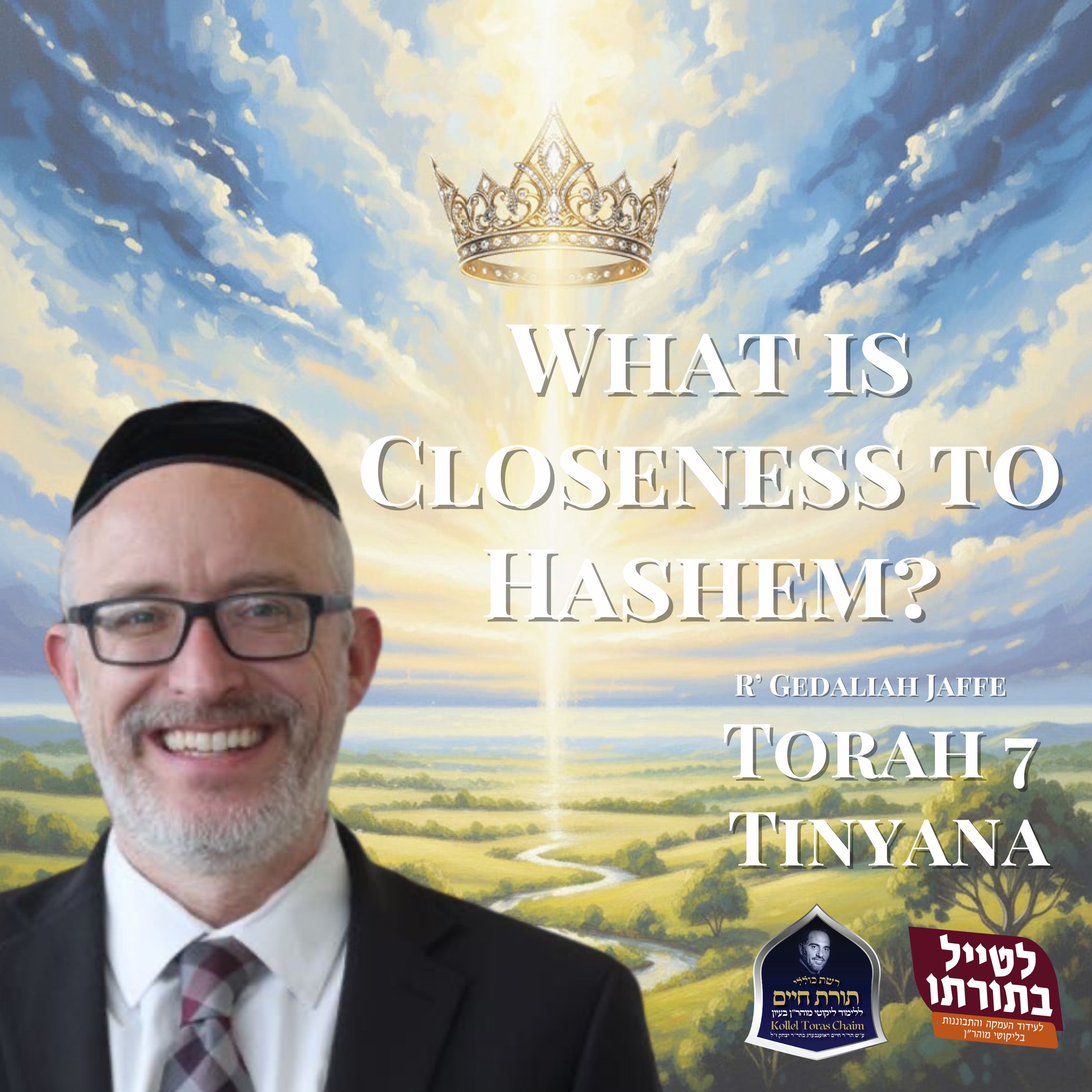 What is Closeness to Hashem? episode artwork