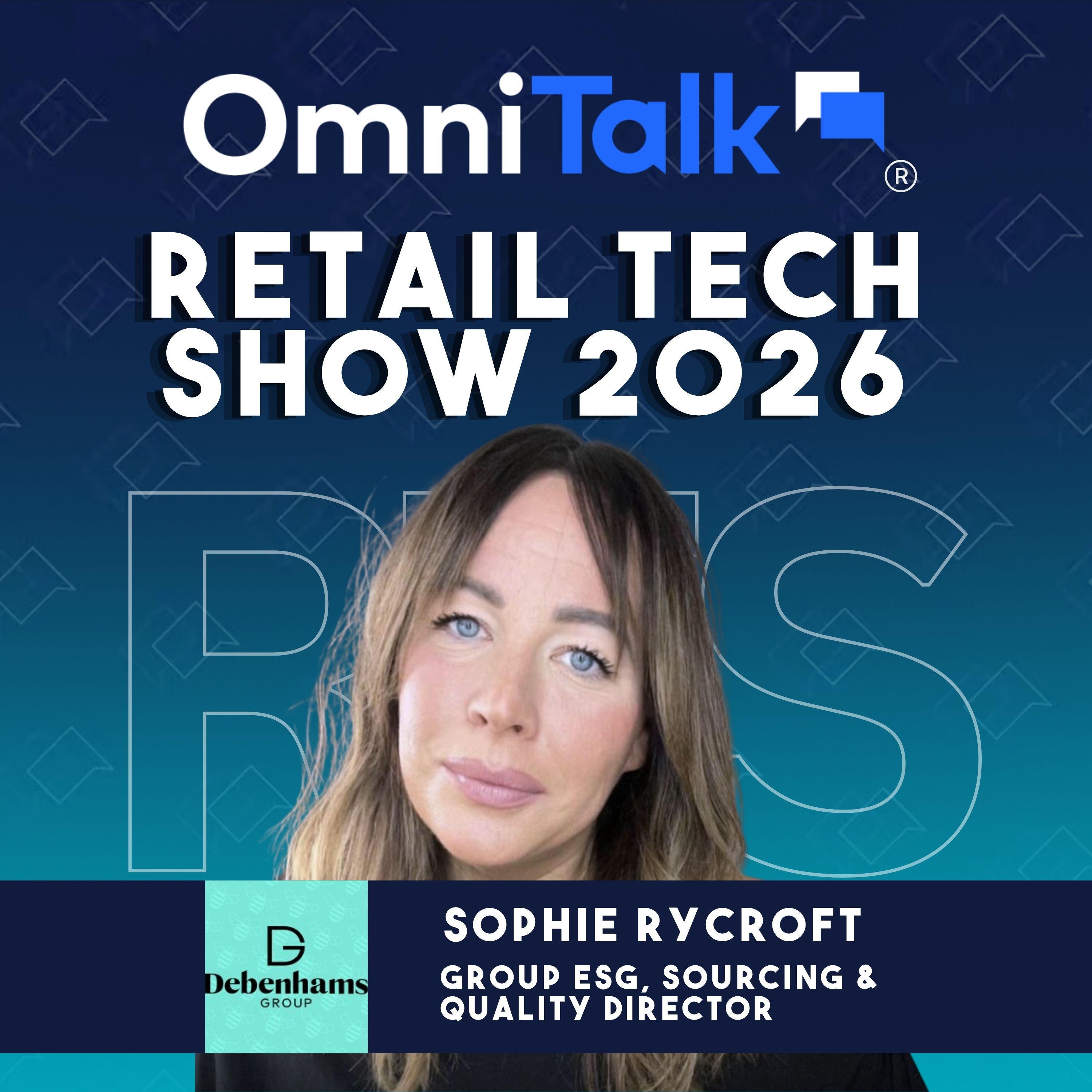 Debenhams Group’s ESG Playbook with Sophie Rycroft | RTS 2026
