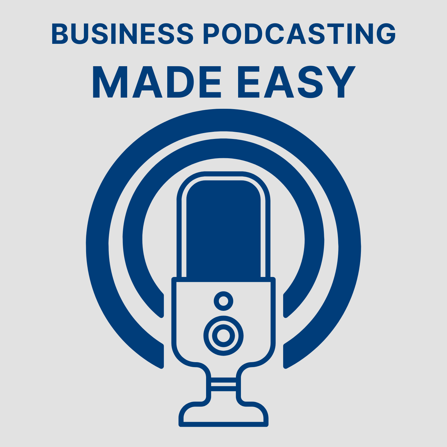 Business Podcasting Made Easy's artwork