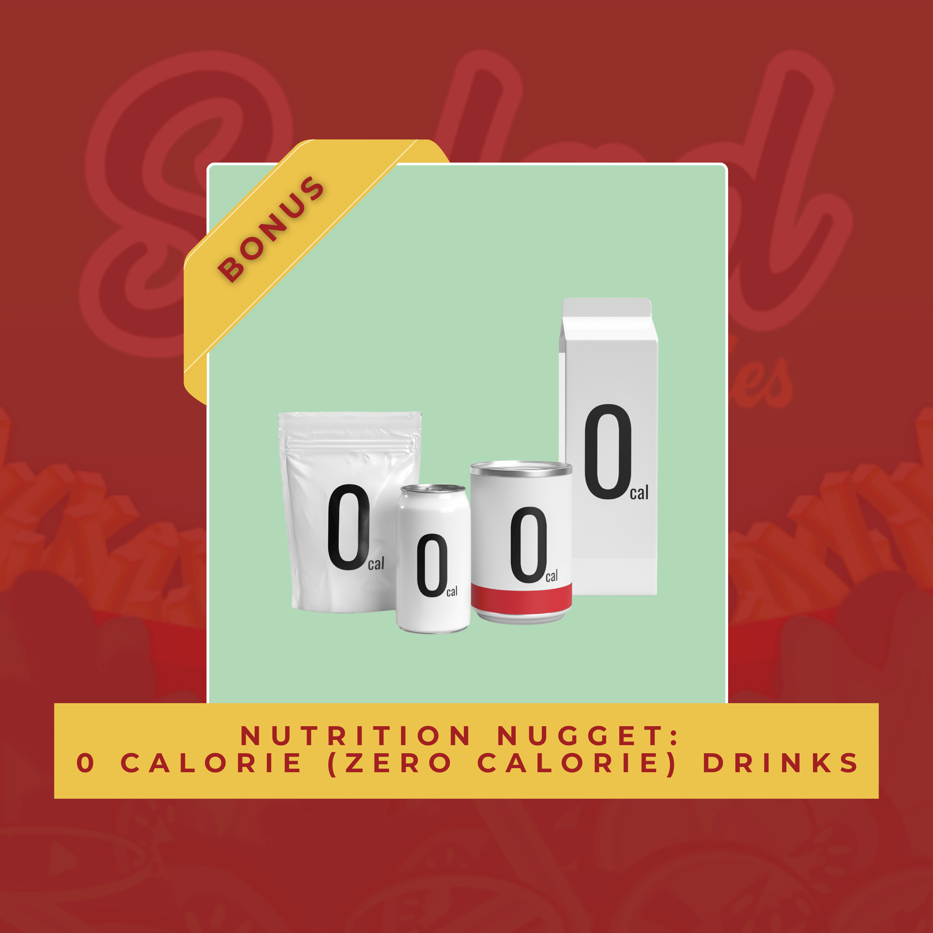 Nutrition Nugget: 0 Calorie (Zero Calorie) Drinks