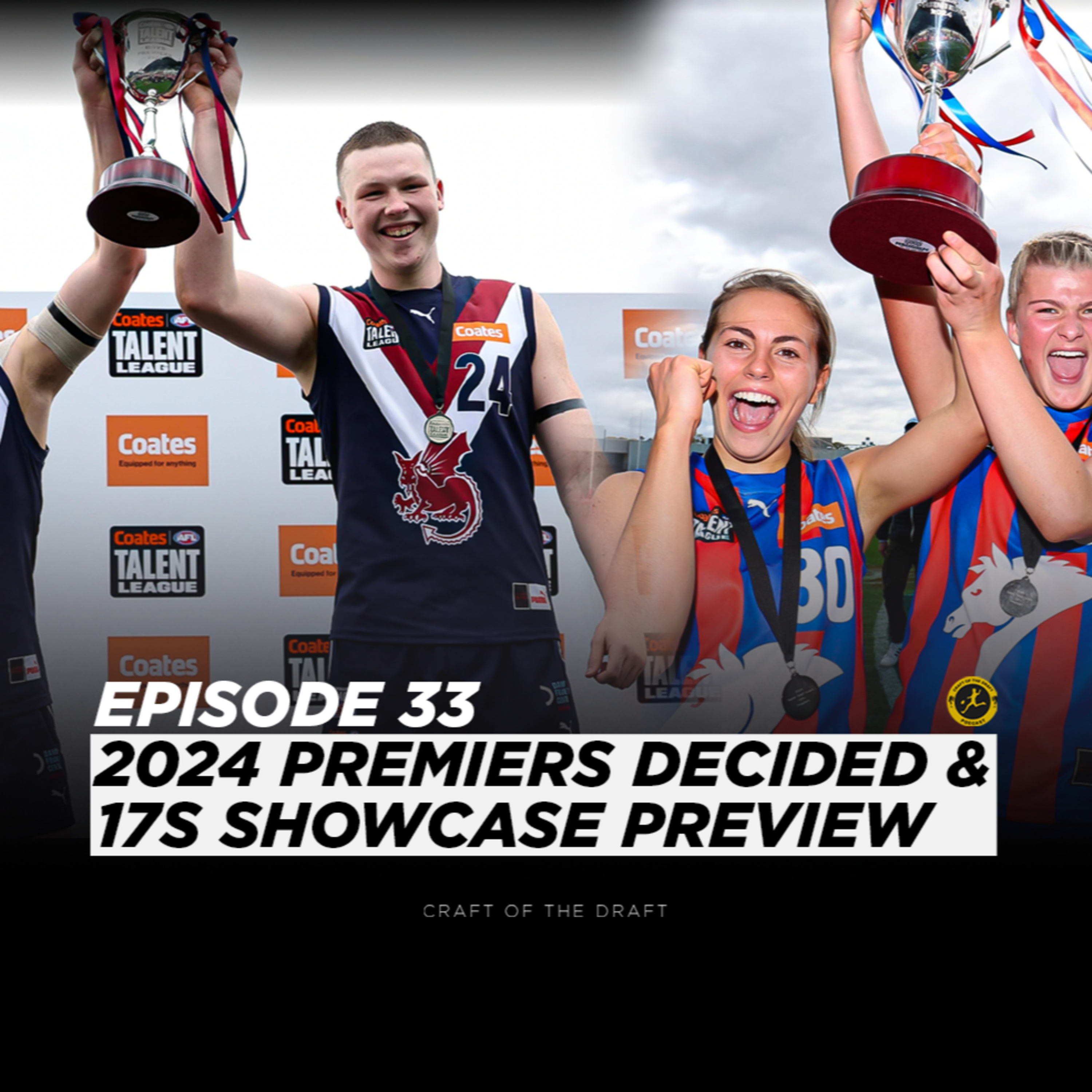 COTD Podcast - 2024 Premiers Decided and 17s Showcase Preview