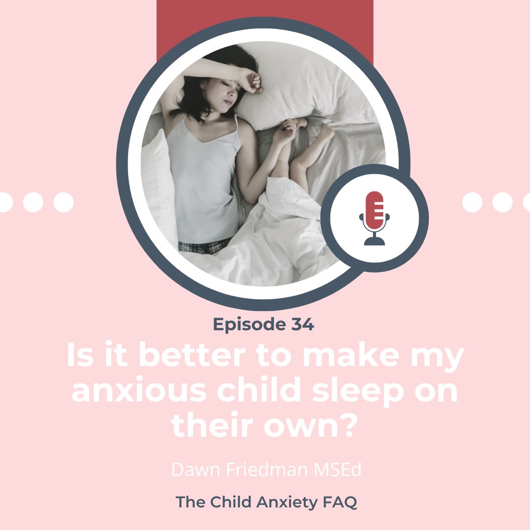 The Child Anxiety FAQ