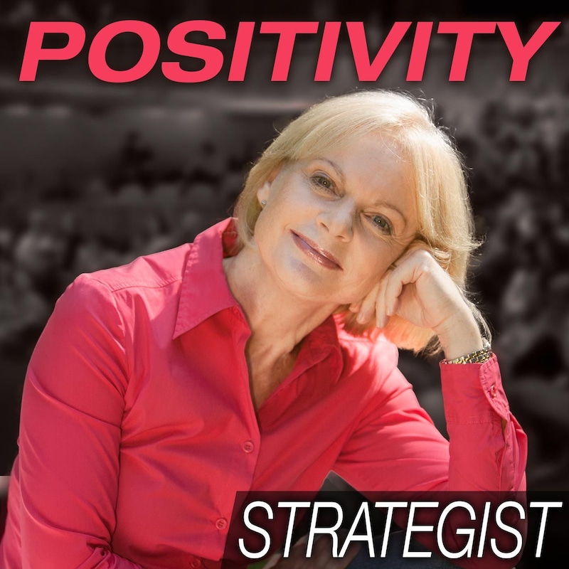 Artwork for podcast Positivity Strategist