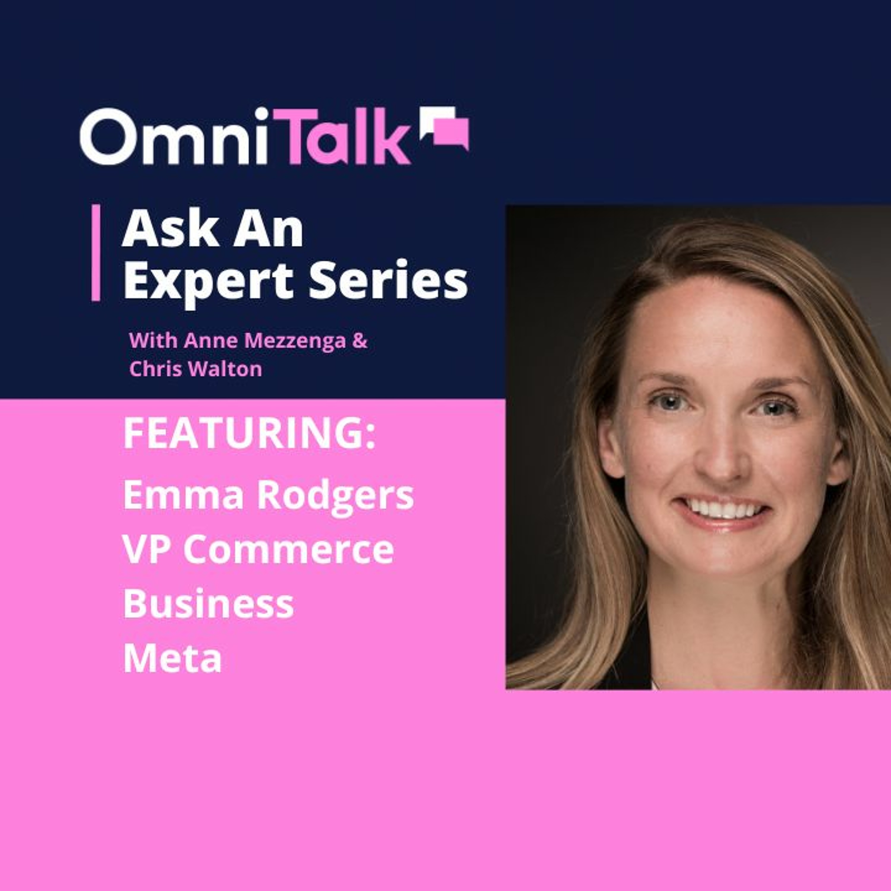 Ask An Expert | How Meta Envisions The Future Of Retail With Meta VP of Commerce Emma Rodgers