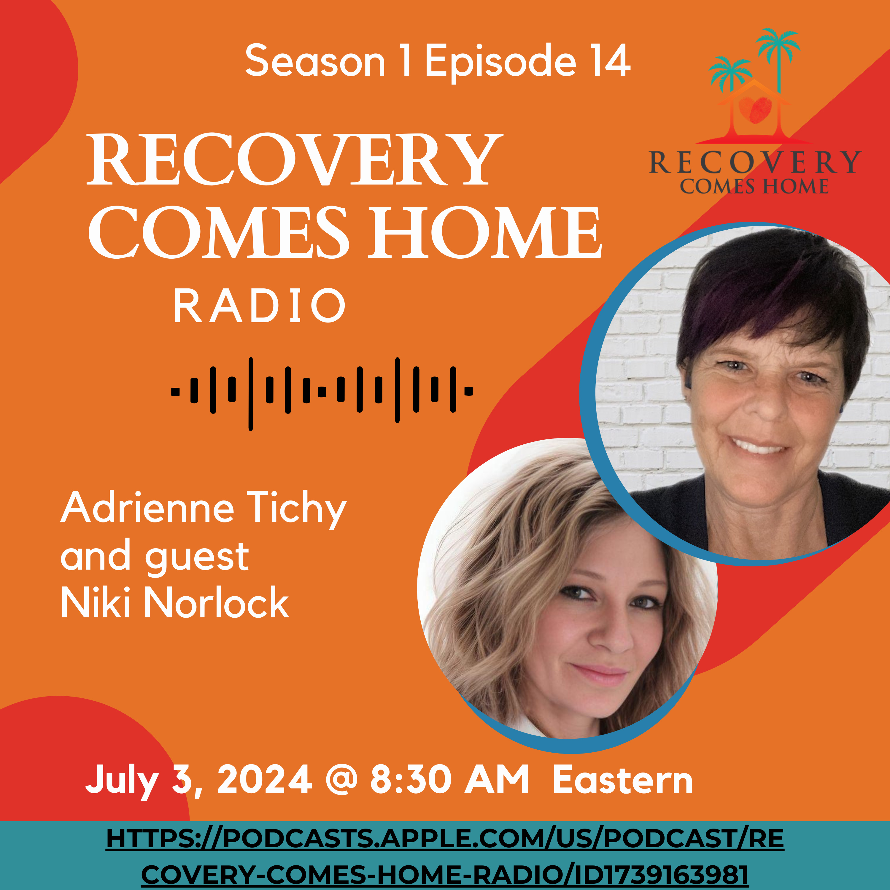Recovery Comes Home Radio