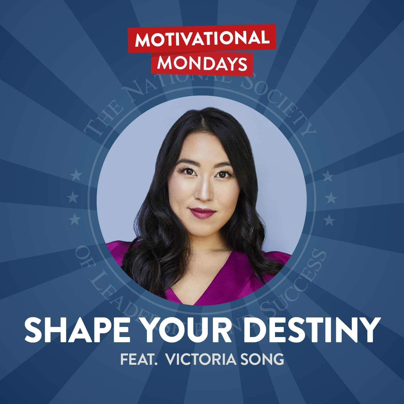 Motivational Mondays: Conversations with Leaders