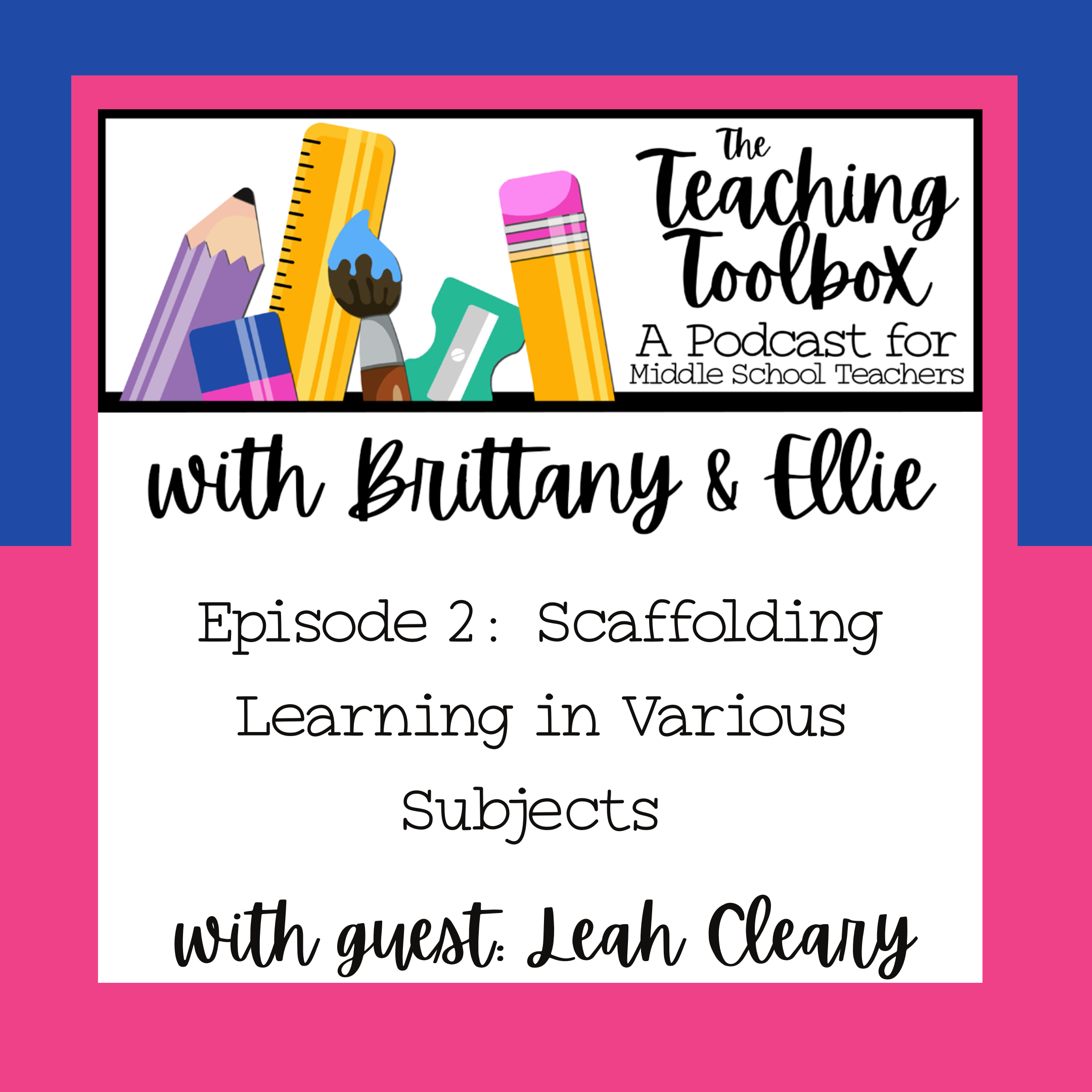 The Teaching Toolbox - A Podcast for Middle School Teachers