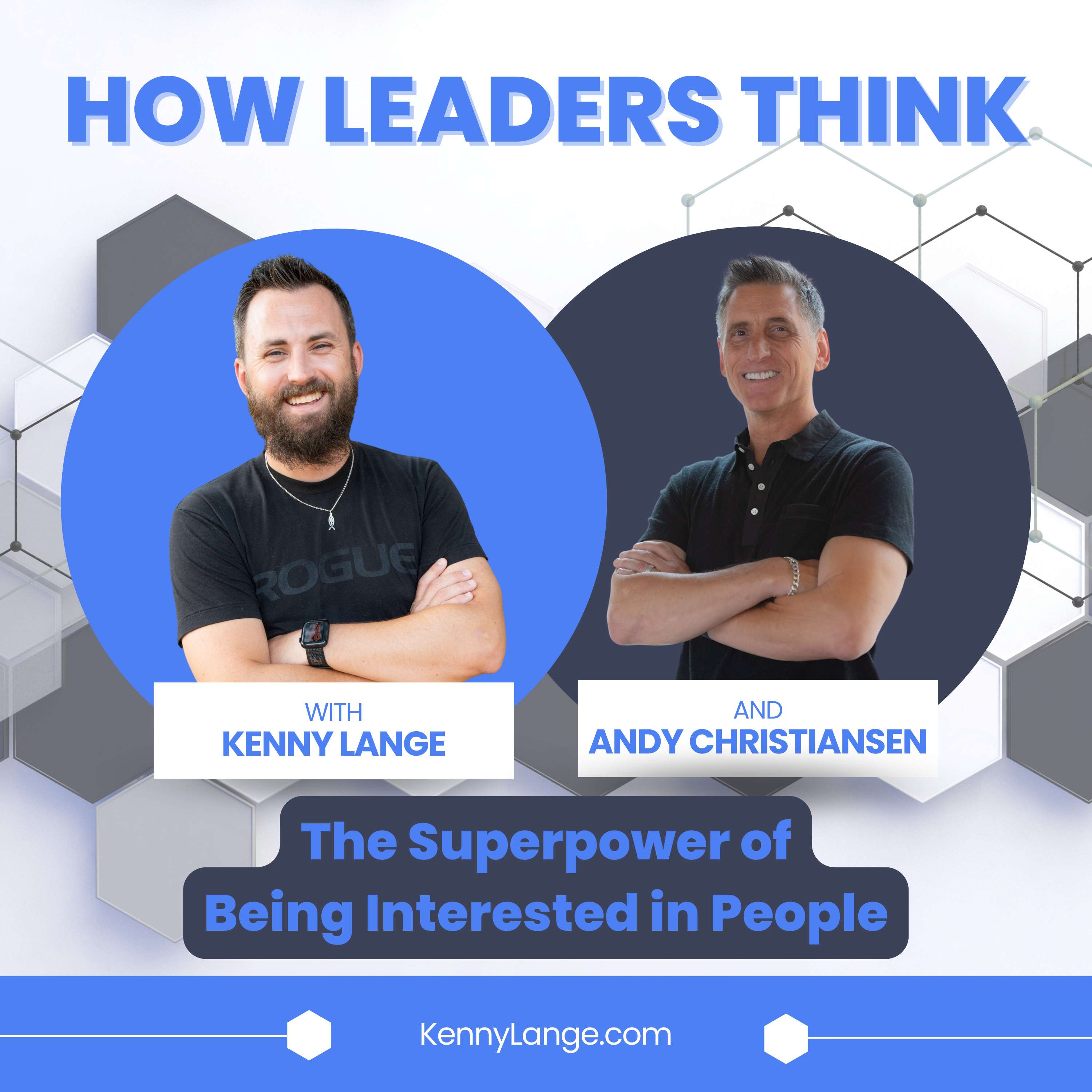 How Leaders Think with Kenny Lange