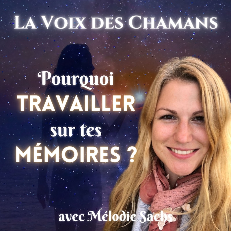 Artwork for podcast La Voix des Chamans