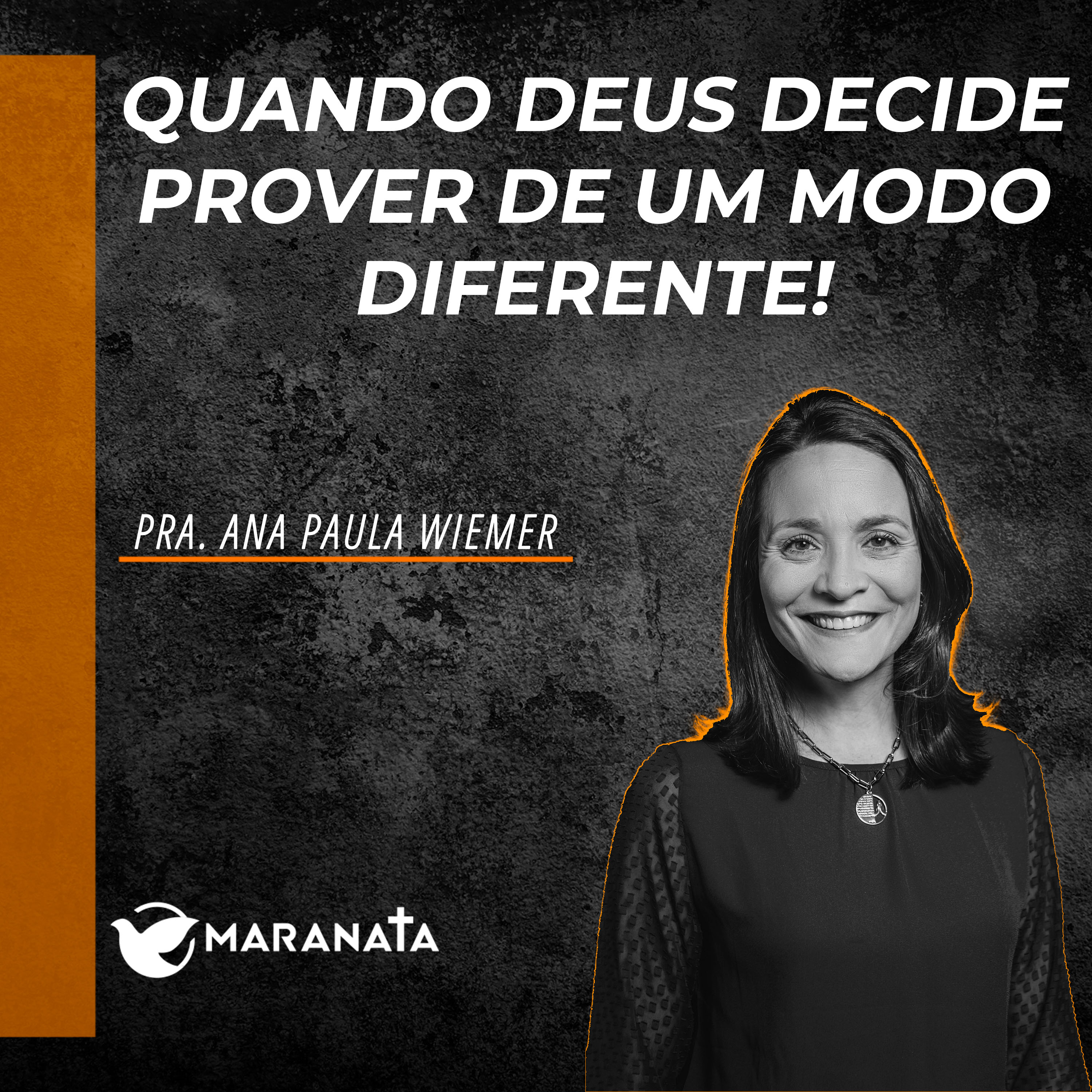Quando Deus decide prover de um modo diferente - Pra. Ana Paula Wiemer episode artwork