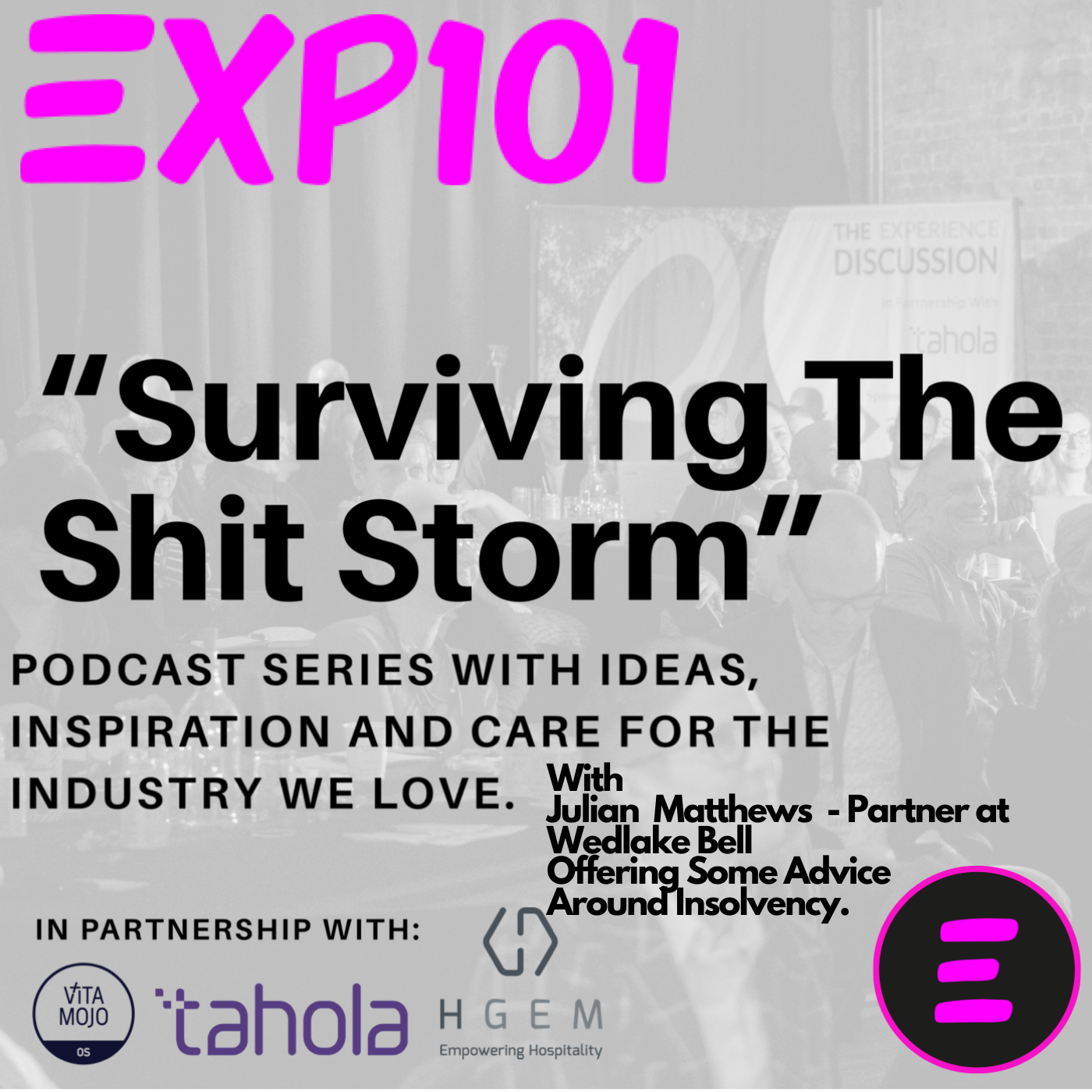 Surviving The Shit Storm Episode 8 with Julian Matthews, Solicitor and Partner at Wedlake Bell LLP Image