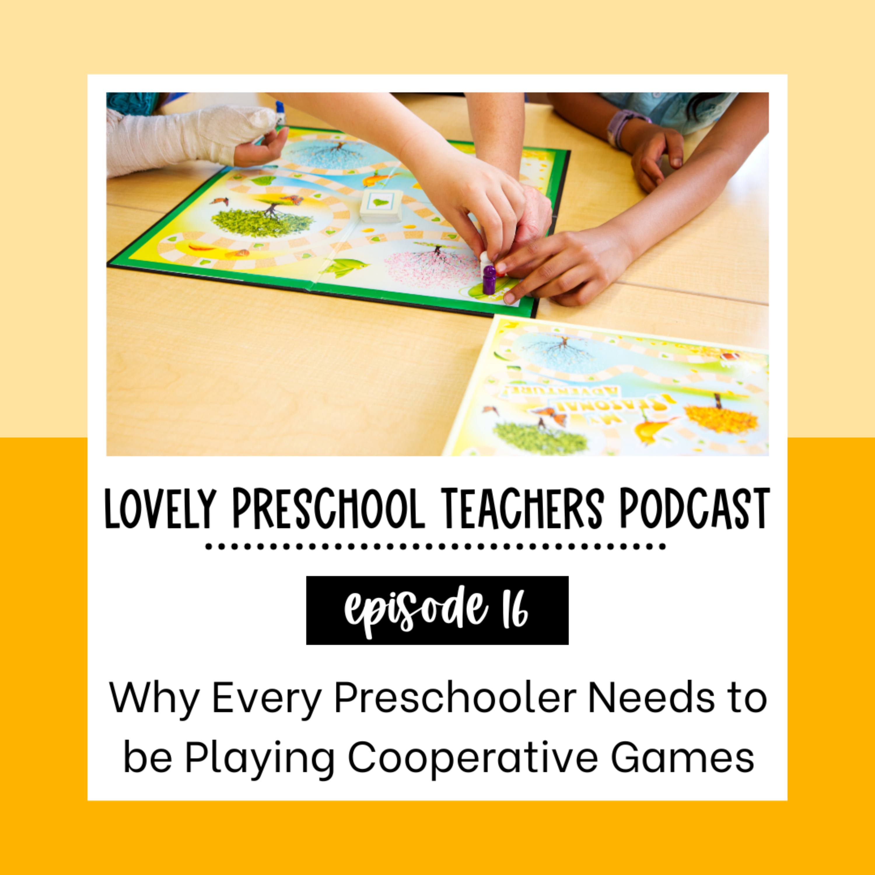 Why Every Preschooler Needs to be Playing Cooperative Games