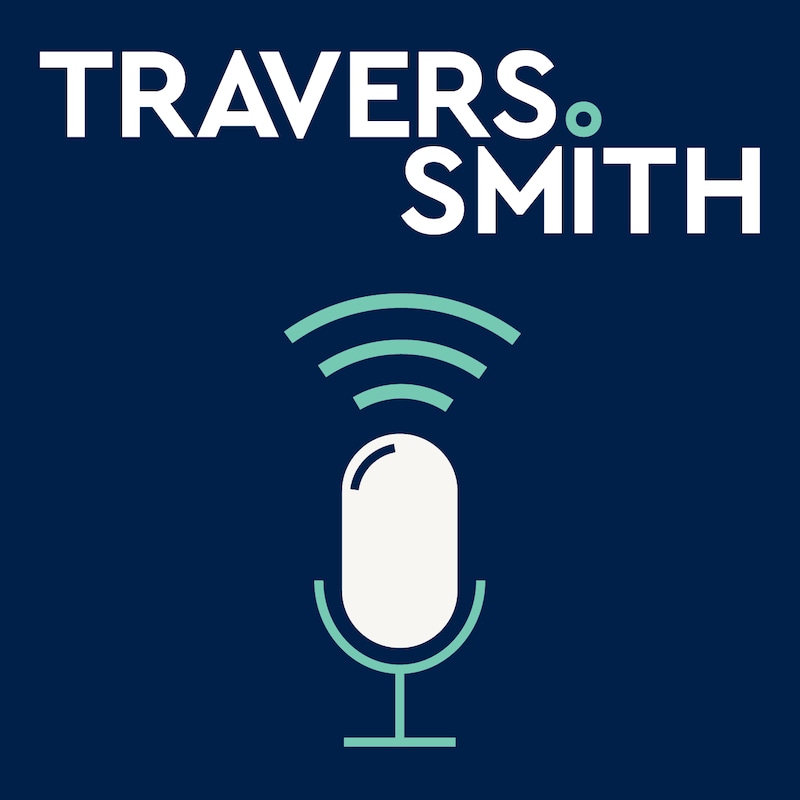 Artwork for podcast From Travers Smith
