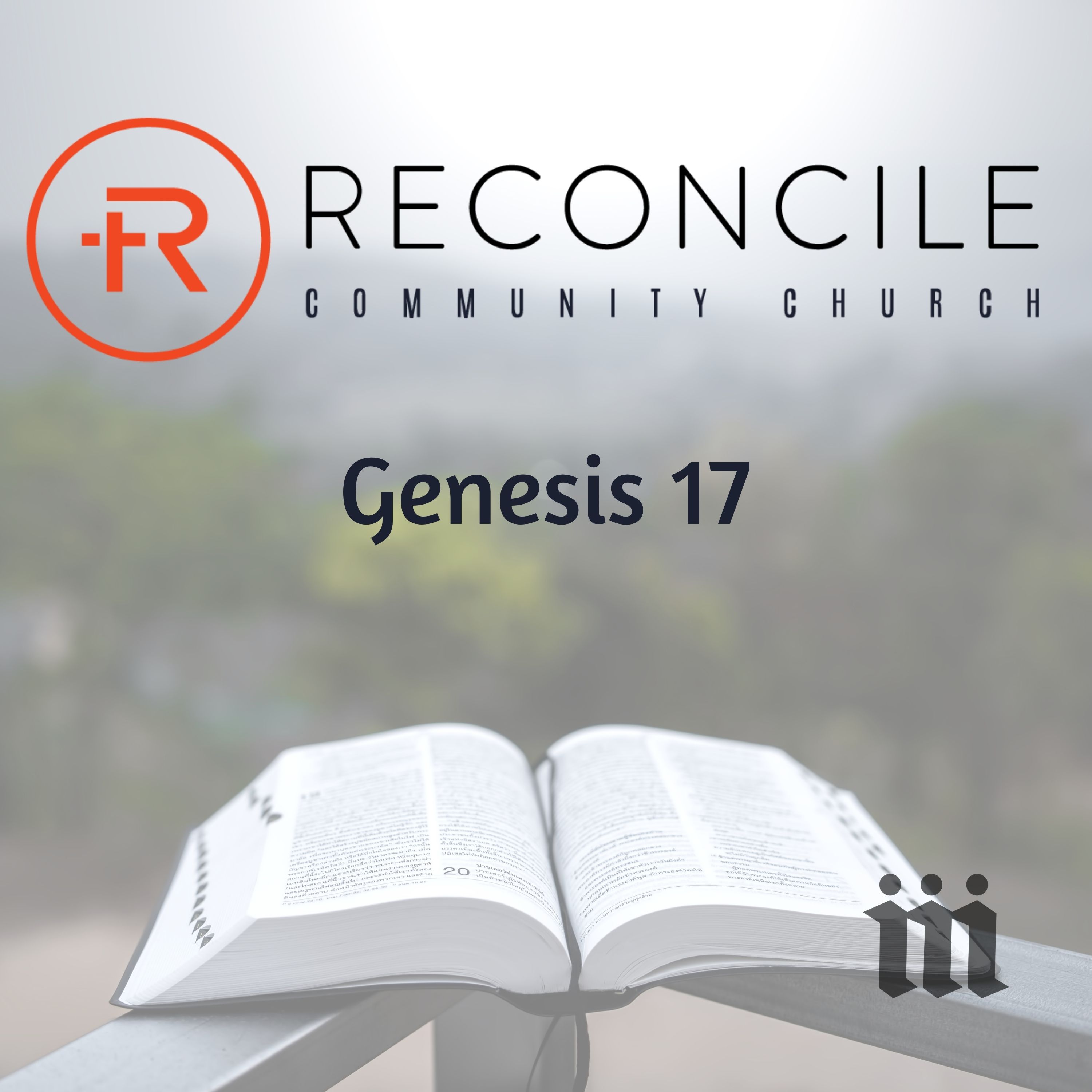 Genesis 17 | Reconcile Community Church episode artwork
