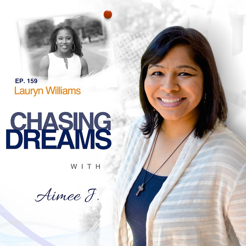 Artwork for podcast Chasing Dreams with Aimee J.
