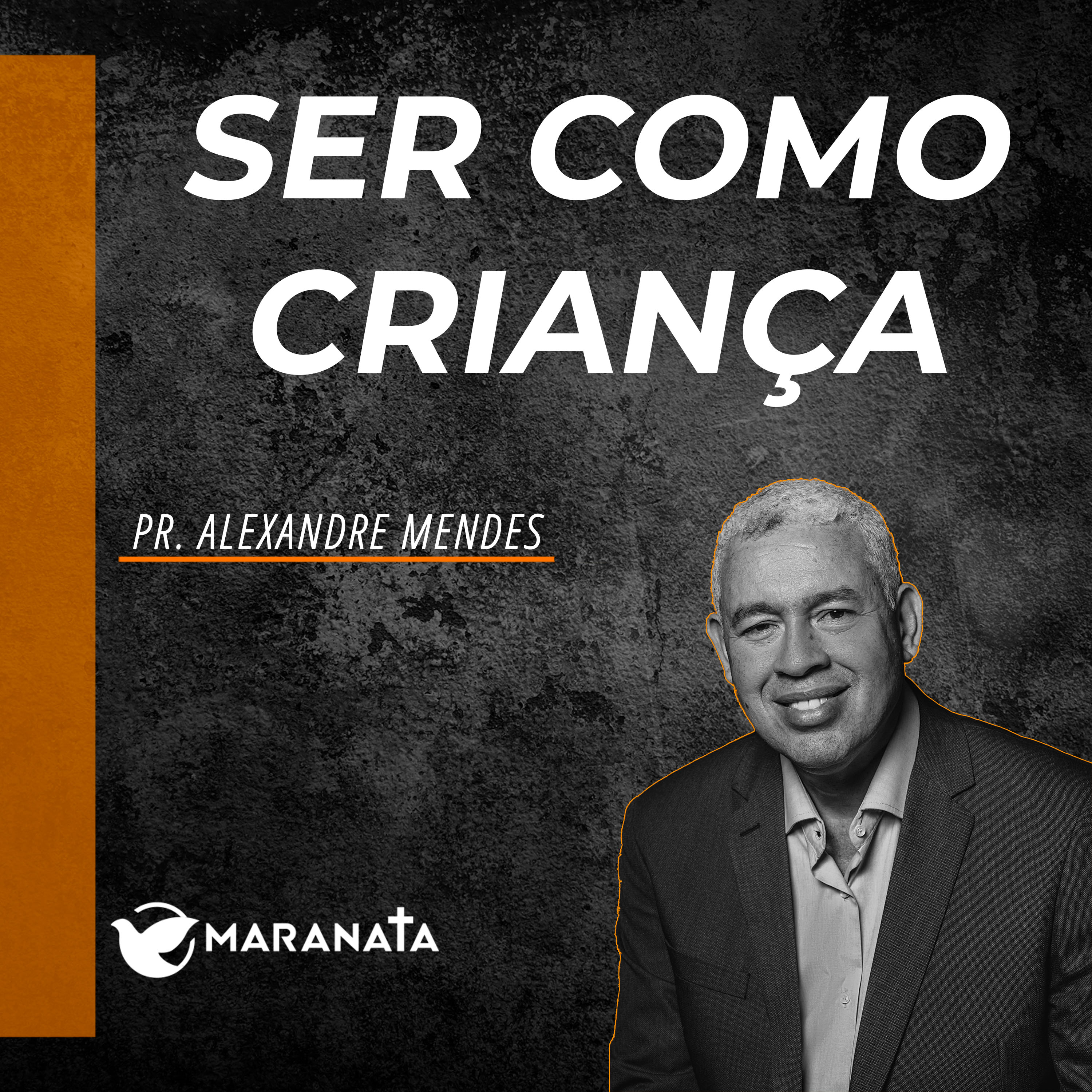 Ser como criança - Pr. Alexandre Mendes episode artwork