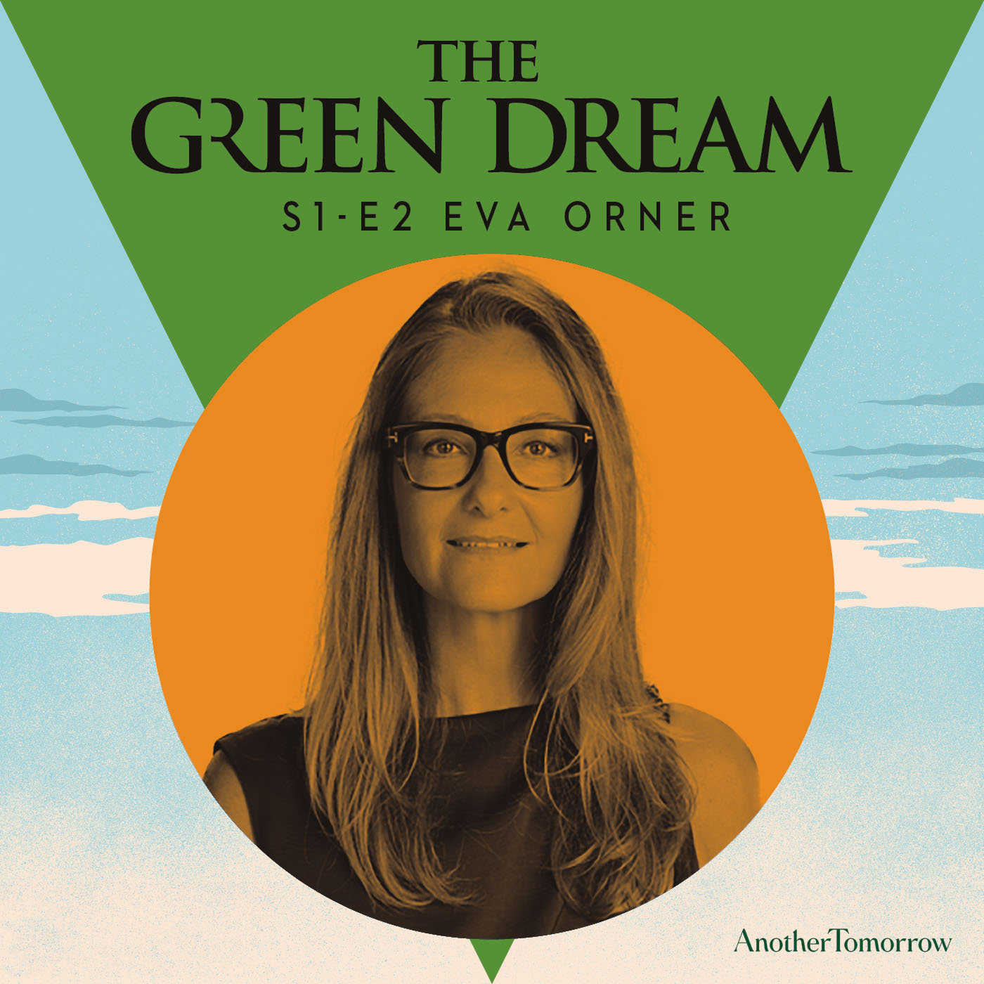 The Green Dream with Dana Thomas