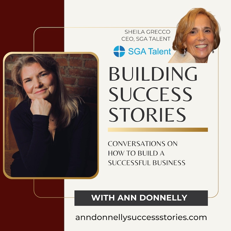 Artwork for podcast Building Success Stories with Ann Donnelly