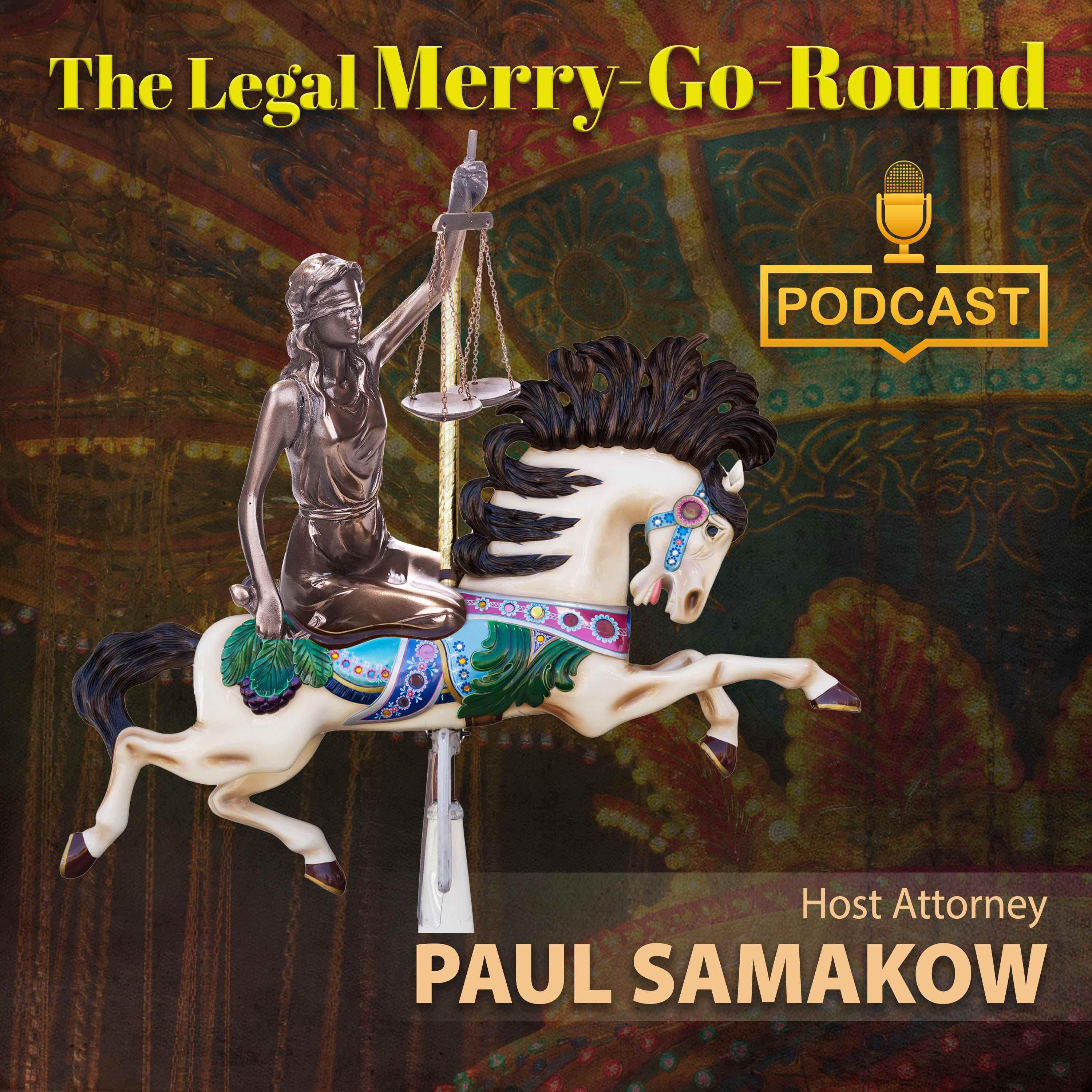 Artwork for podcast The Legal Merry-Go-Round