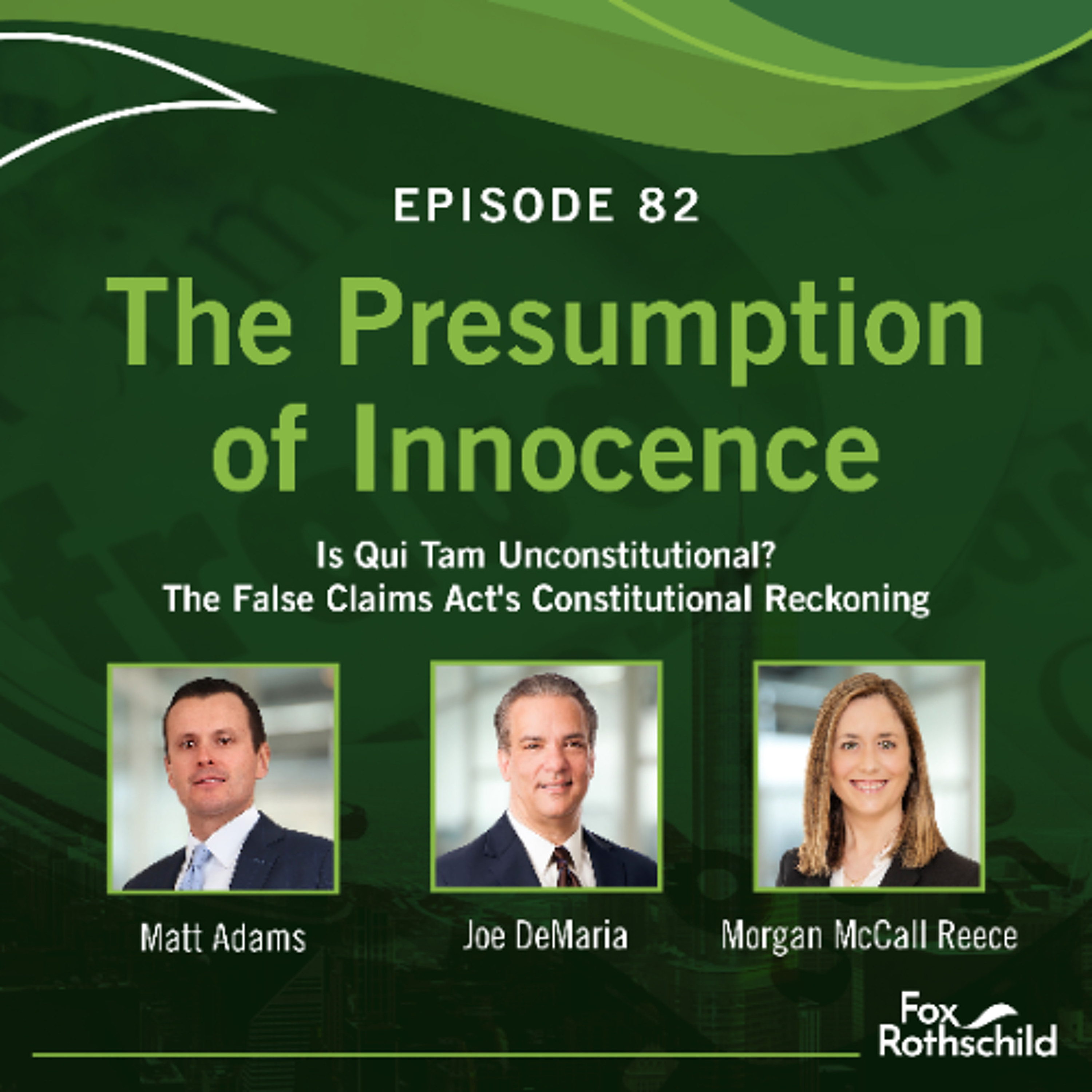 Fox Rothschild: The Presumption of Innocence