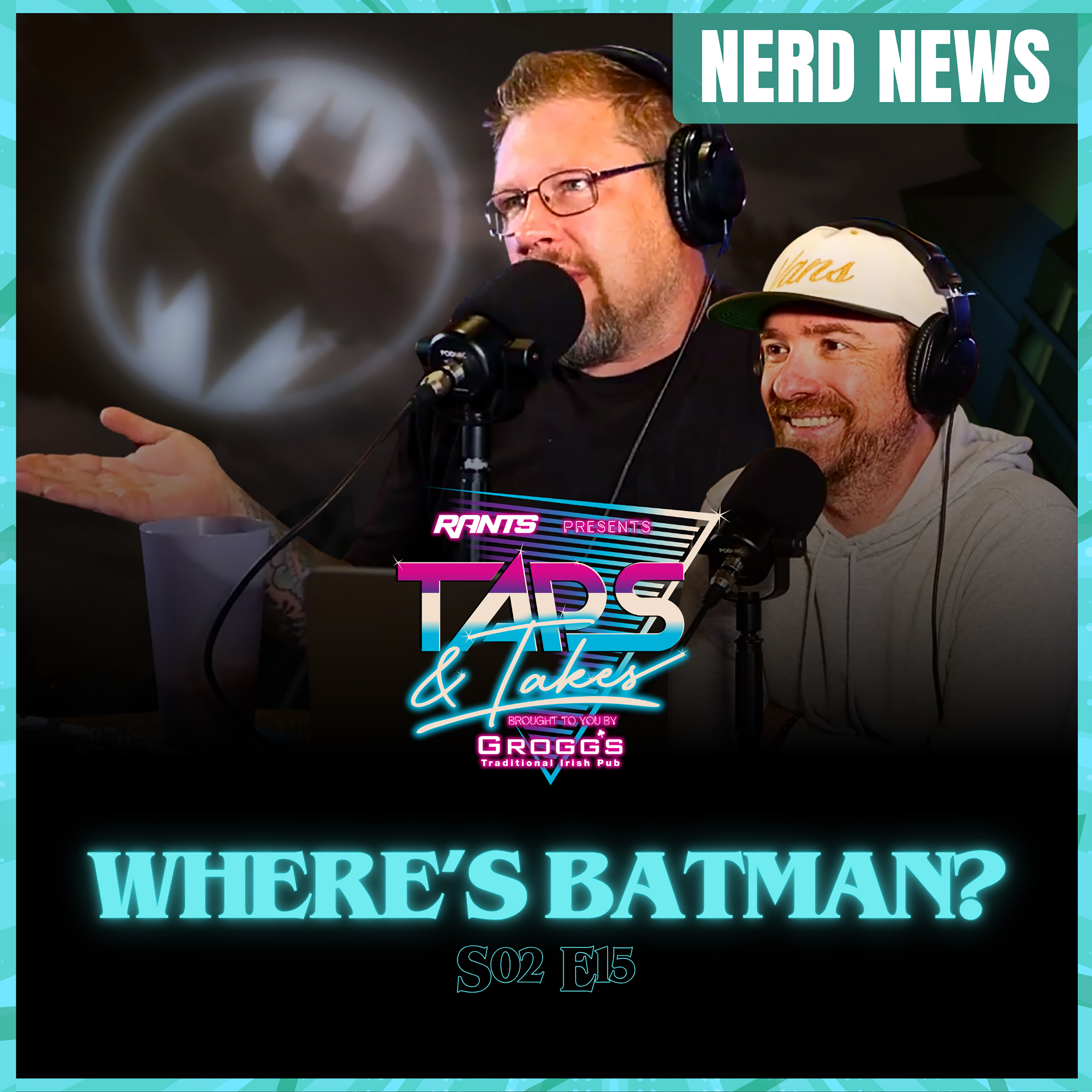 Nerd News: Switch 2 Games and DC’s Batman Problem | Taps & Takes episode artwork