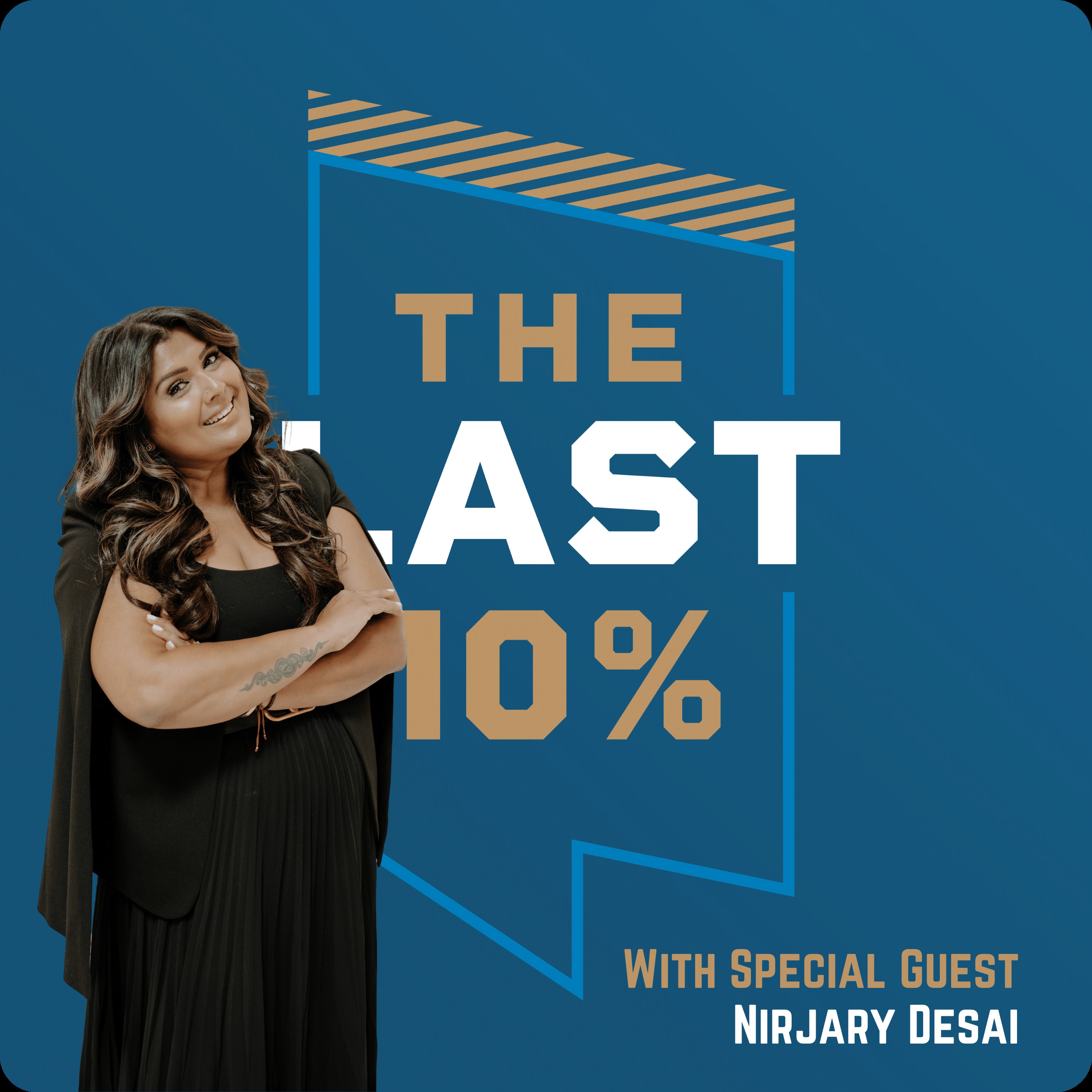 The Last 10%