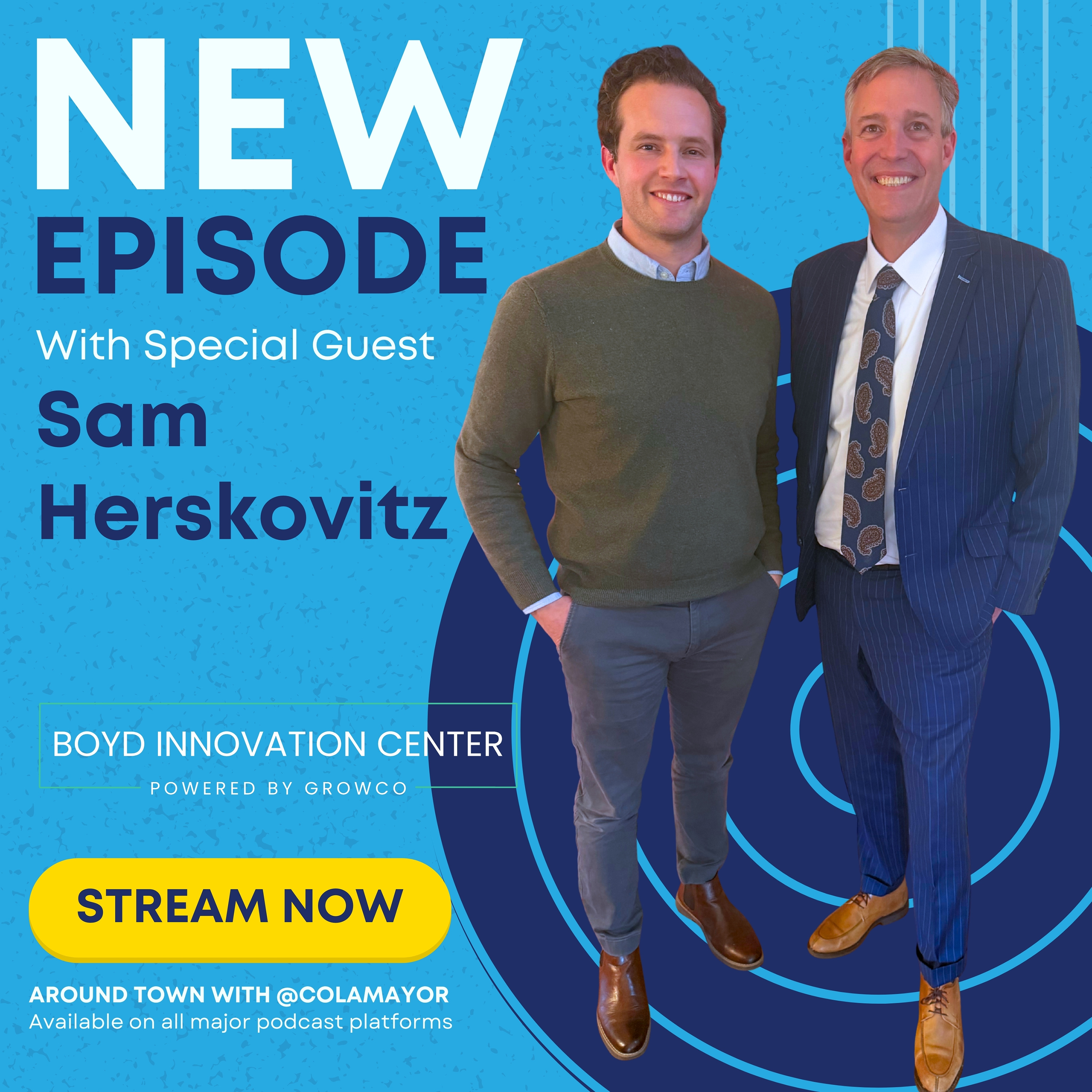 Inside Columbia’s Tech Startup Ecosystem: The Boyd Innovation Center with Sam Herskovitz