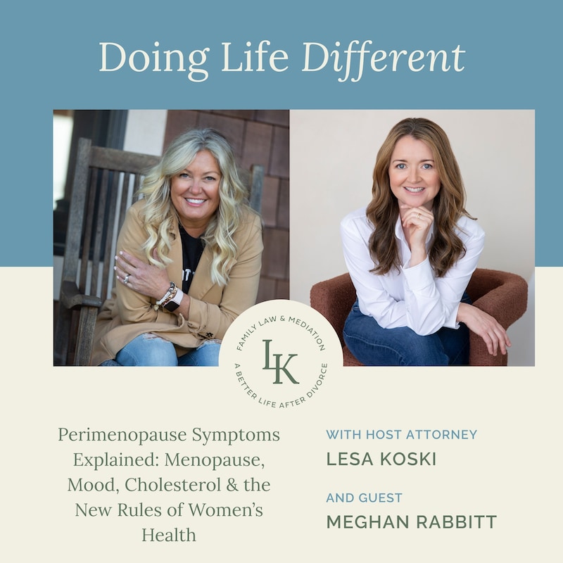 Artwork for podcast Doing Divorce Different with Lesa Koski