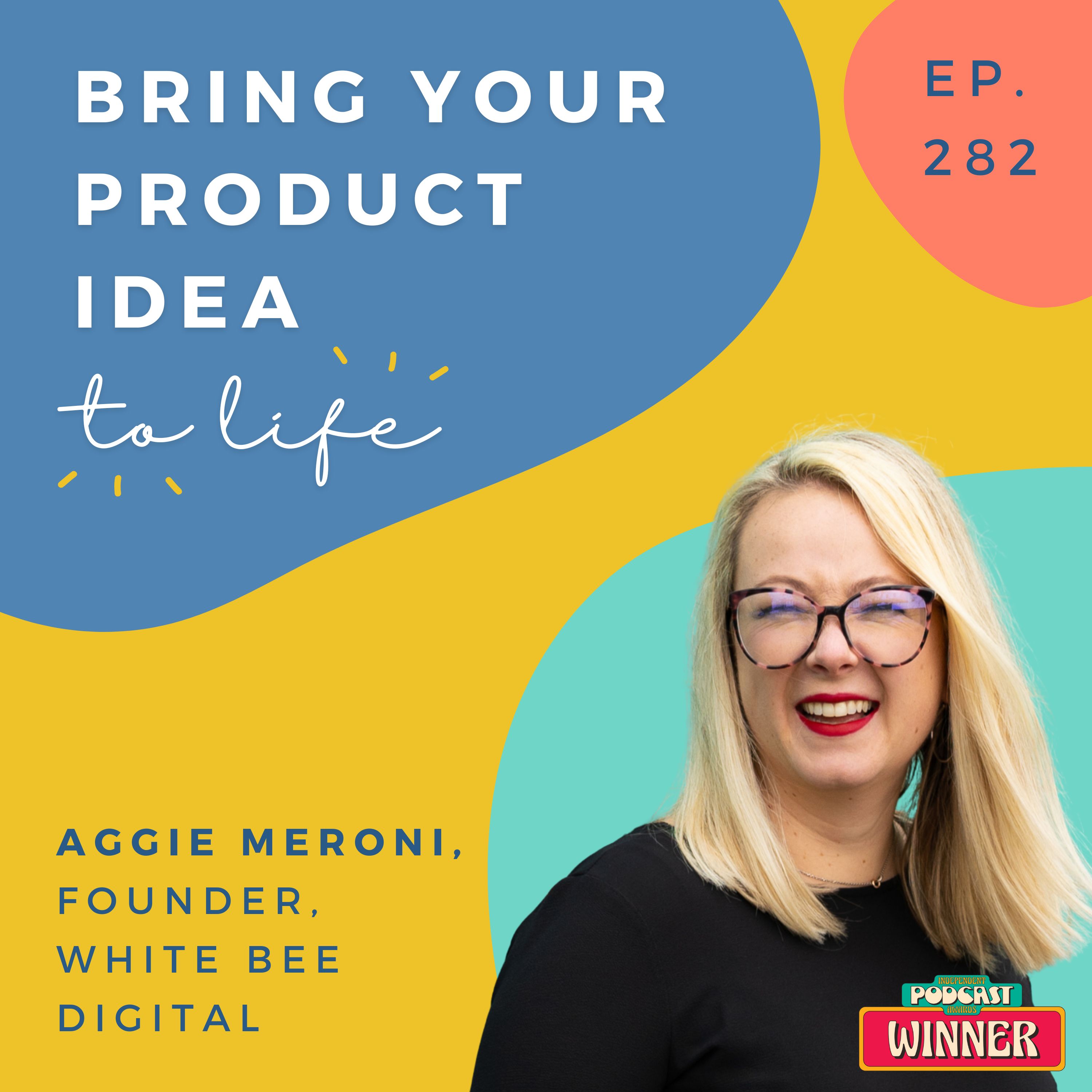 Bring Your Product Idea to Life