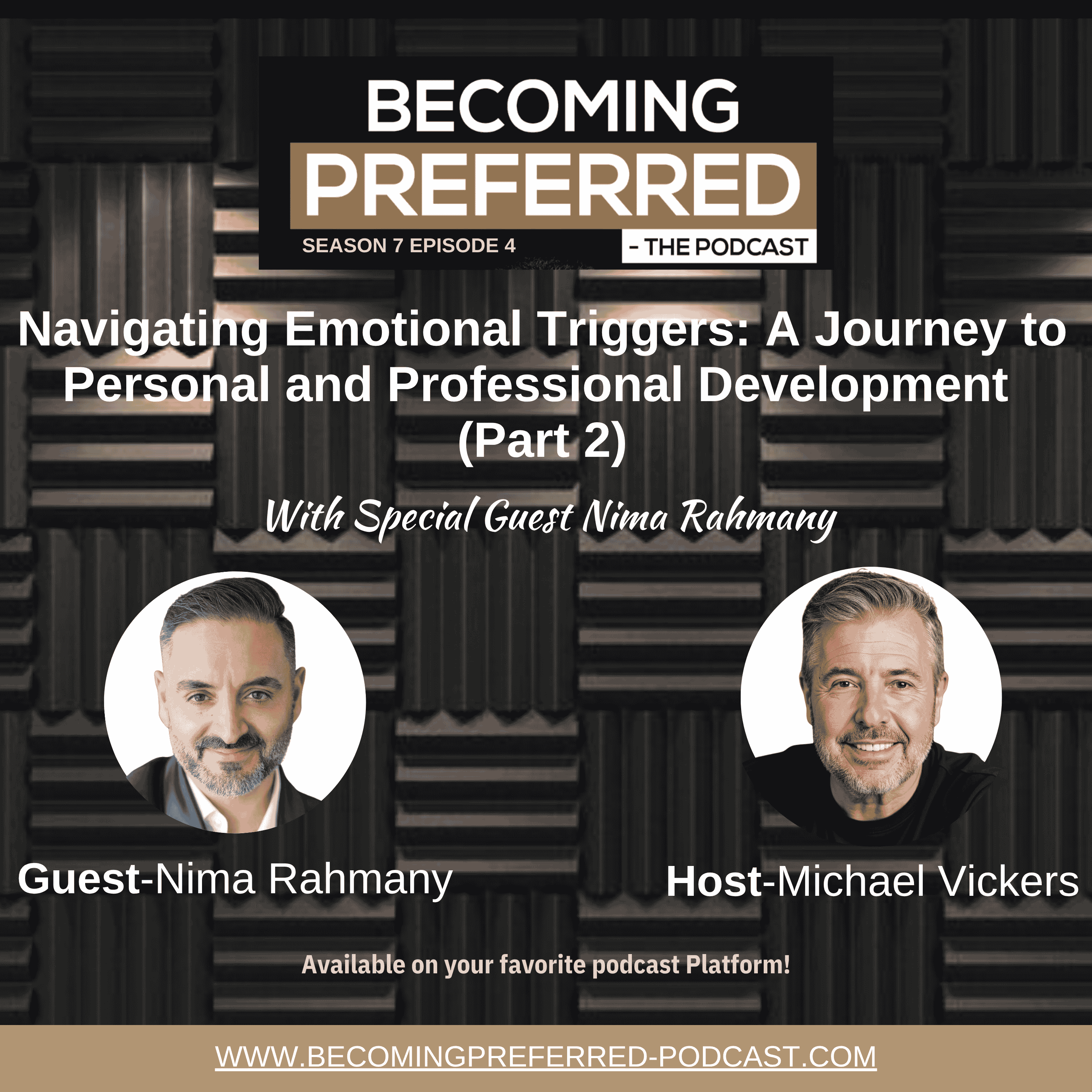 Nima Rahmany (Part 2) — Navigating Emotional Triggers: A Journey to Personal and Professional Development episode artwork