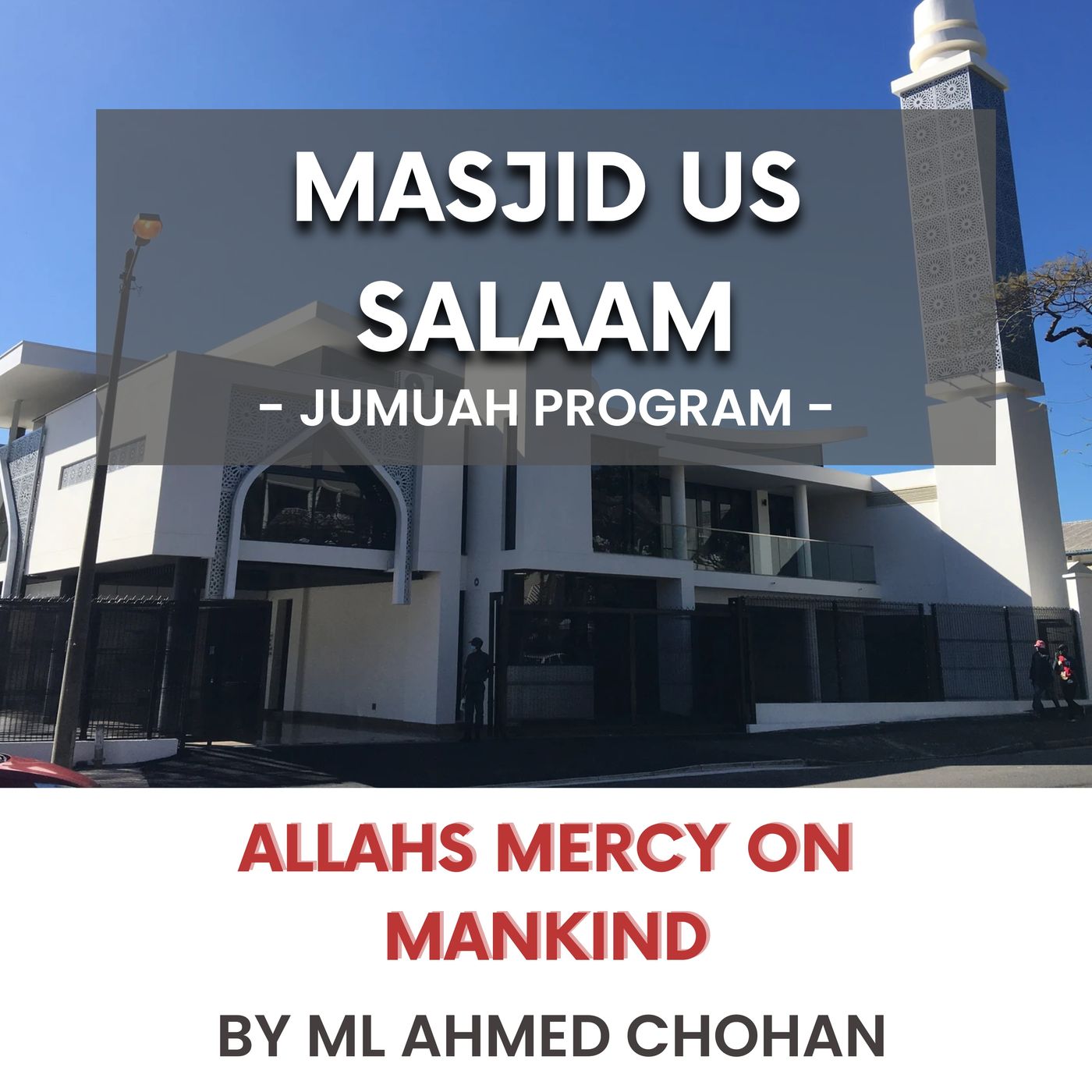 230407_Allah's mercy on mankind by ML Ahmed Chohan
