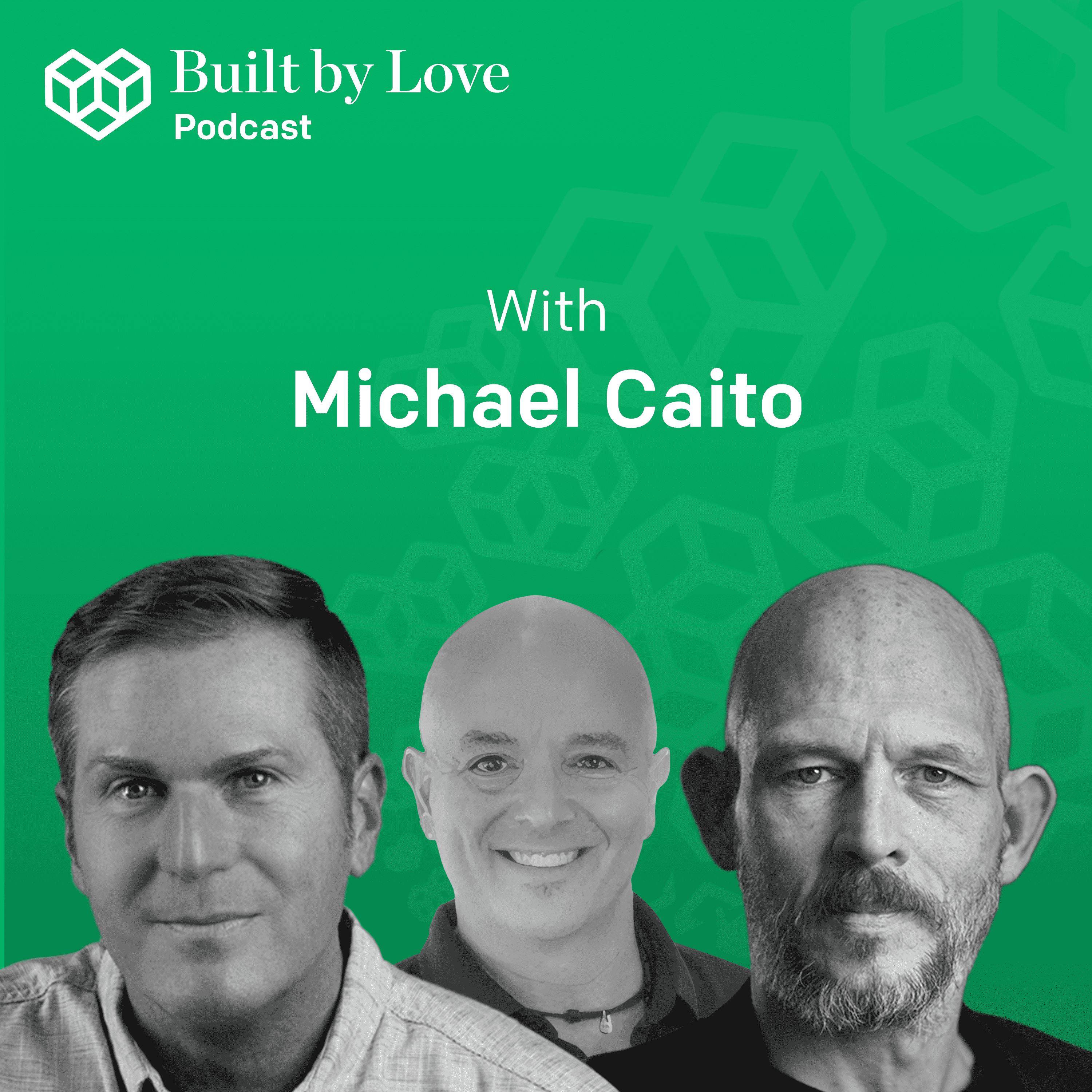 Built by Love®