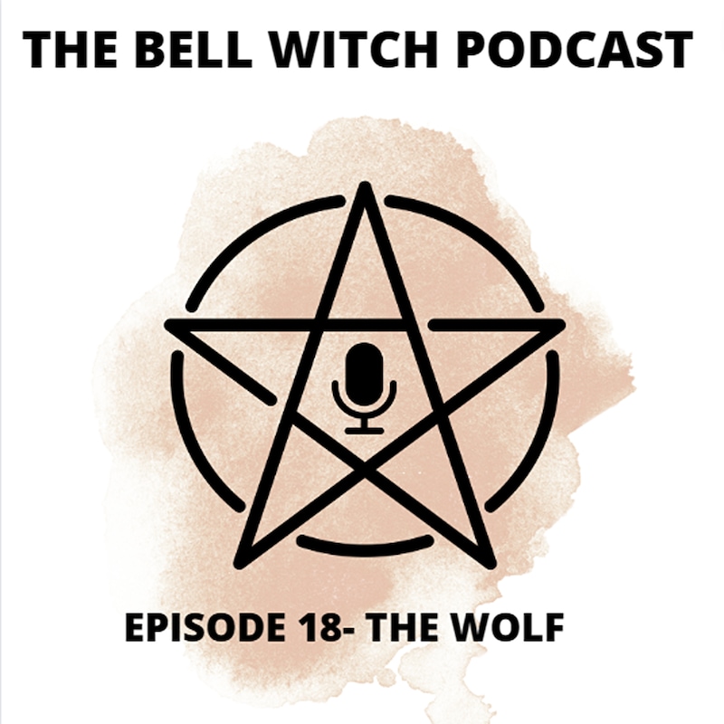 Artwork for podcast The Bell Witch Podcast